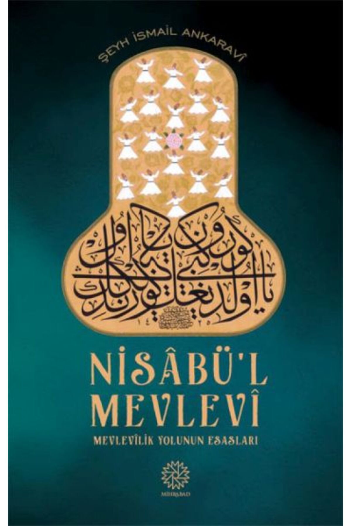 Mihrabad Yayınları Nisabü'l Mevlevi
