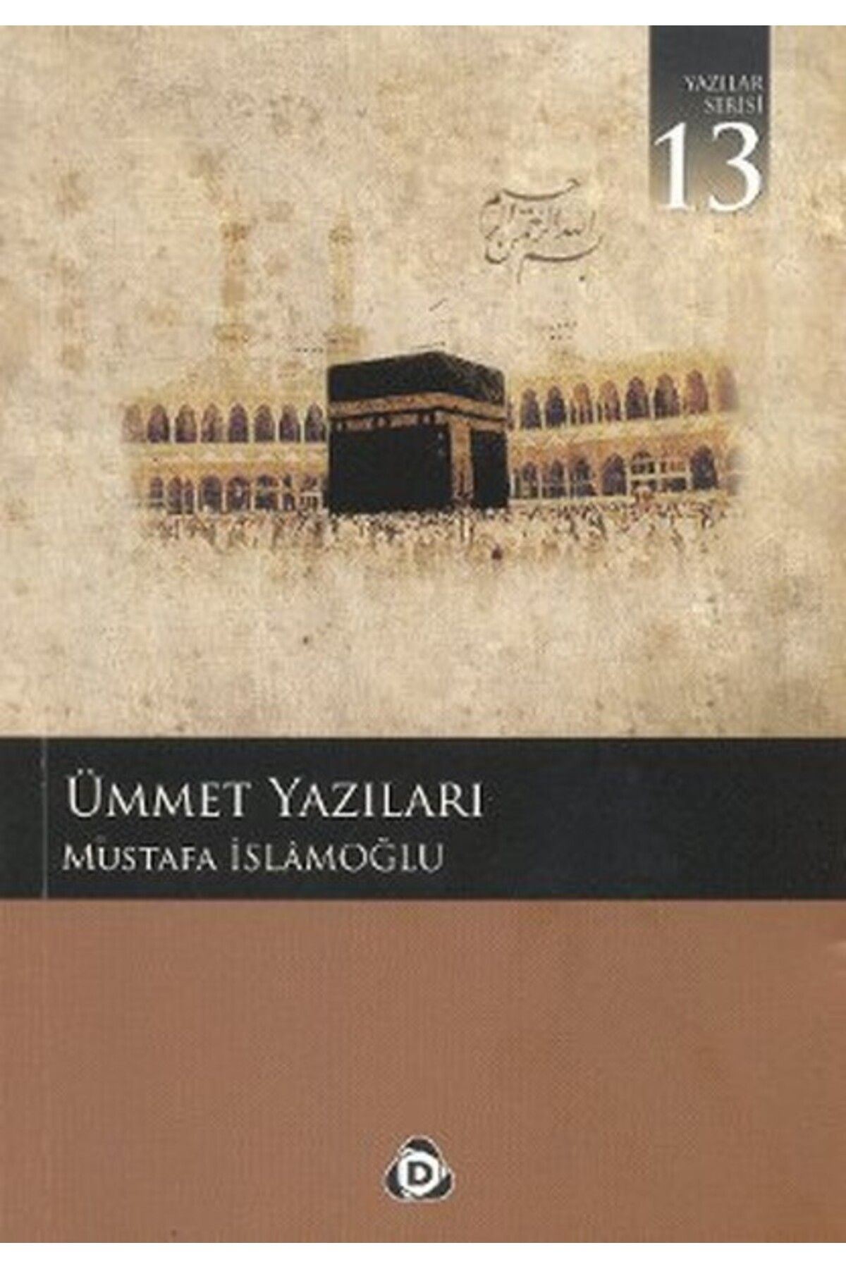 Düşün Yayıncılık Ümmet Yazıları
