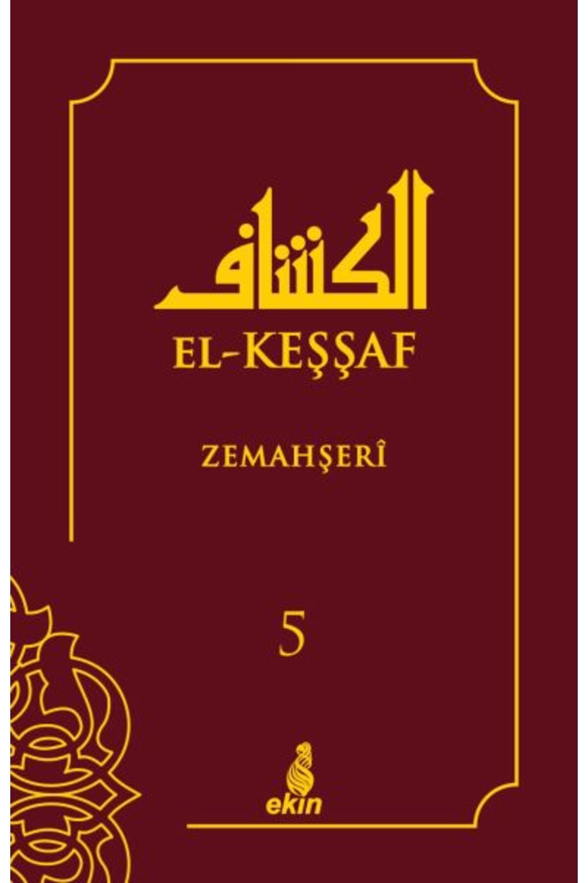 Ekin Yayınları El-Keşşaf 5. Cilt