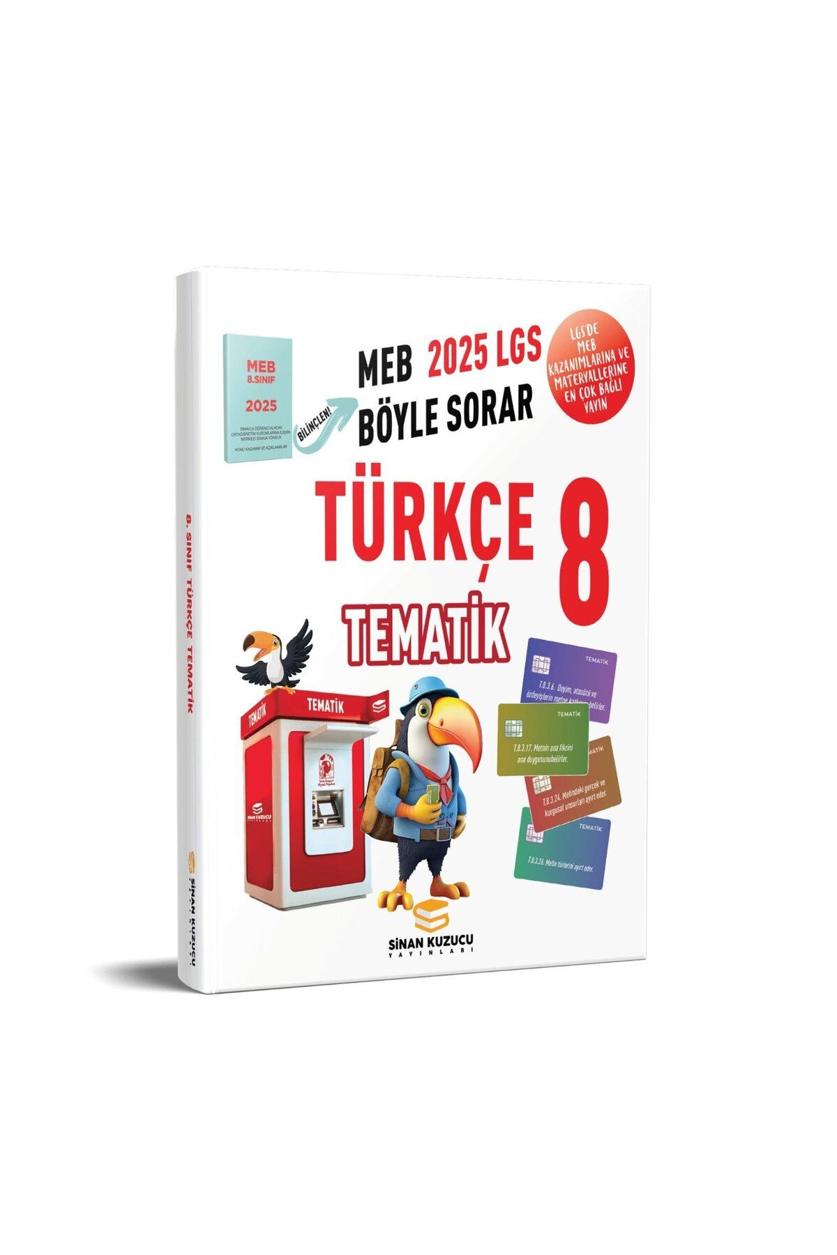 SİNAN KUZUCU YAYINLARI SİNAN KUZUCU YAY 2025 lgs 8. sınıf TÜRKÇE TEMATİK SORU BANKASI