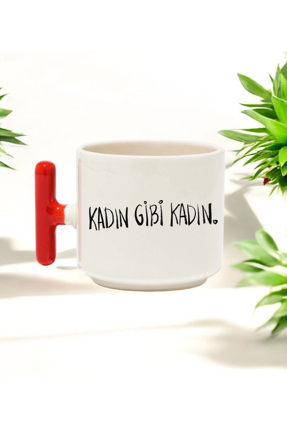 BB TRADE Kadın Gibi Kadın Tasarımlı Kırmızı T Kulplu Seramik Baskılı Kupa Bardak 250 ML