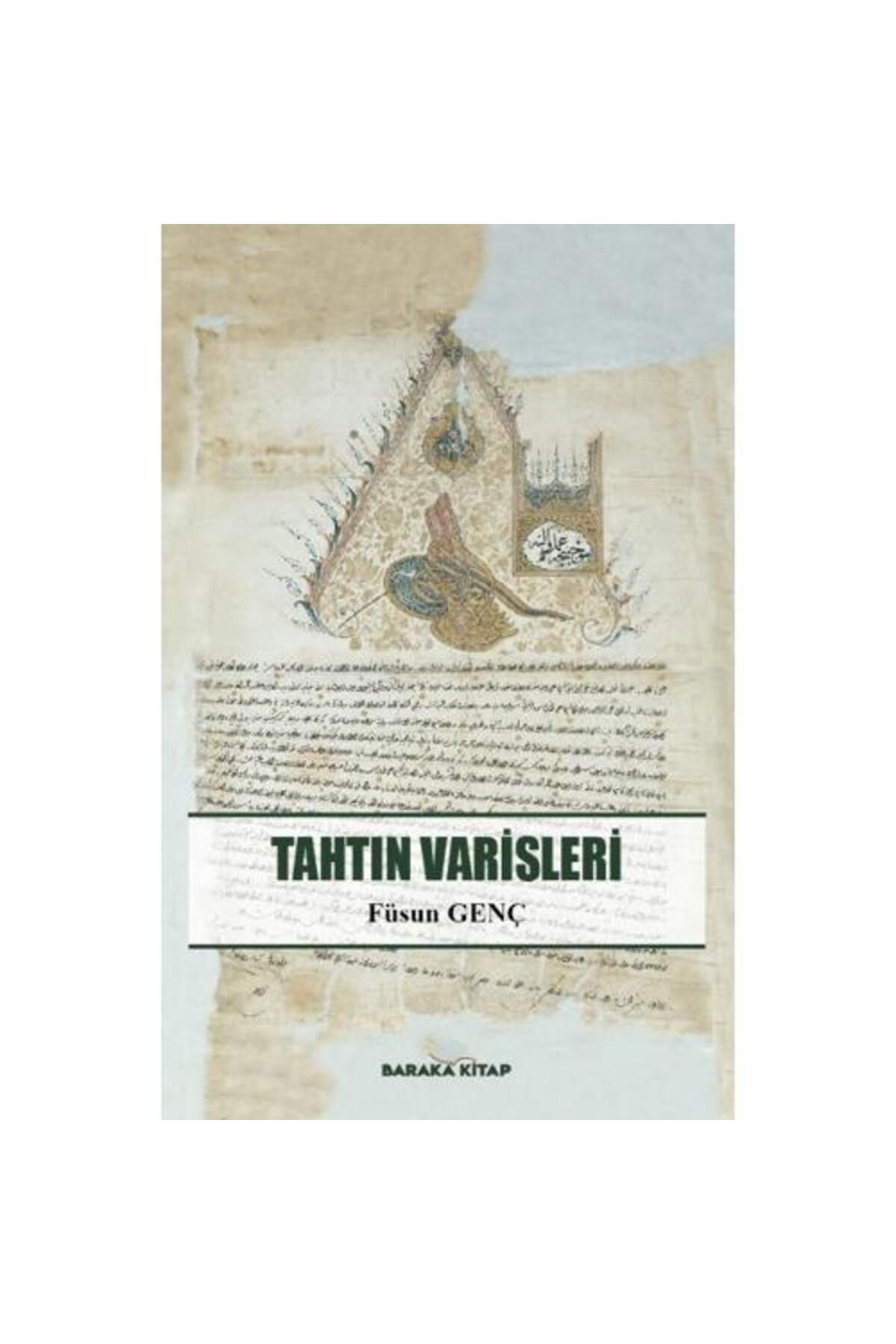 Baraka Kitap Tahtın Varisleri
