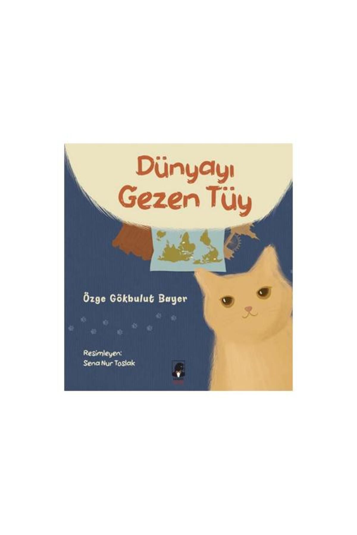 Küsurat Yayınları Dünyayı Gezen Tüy