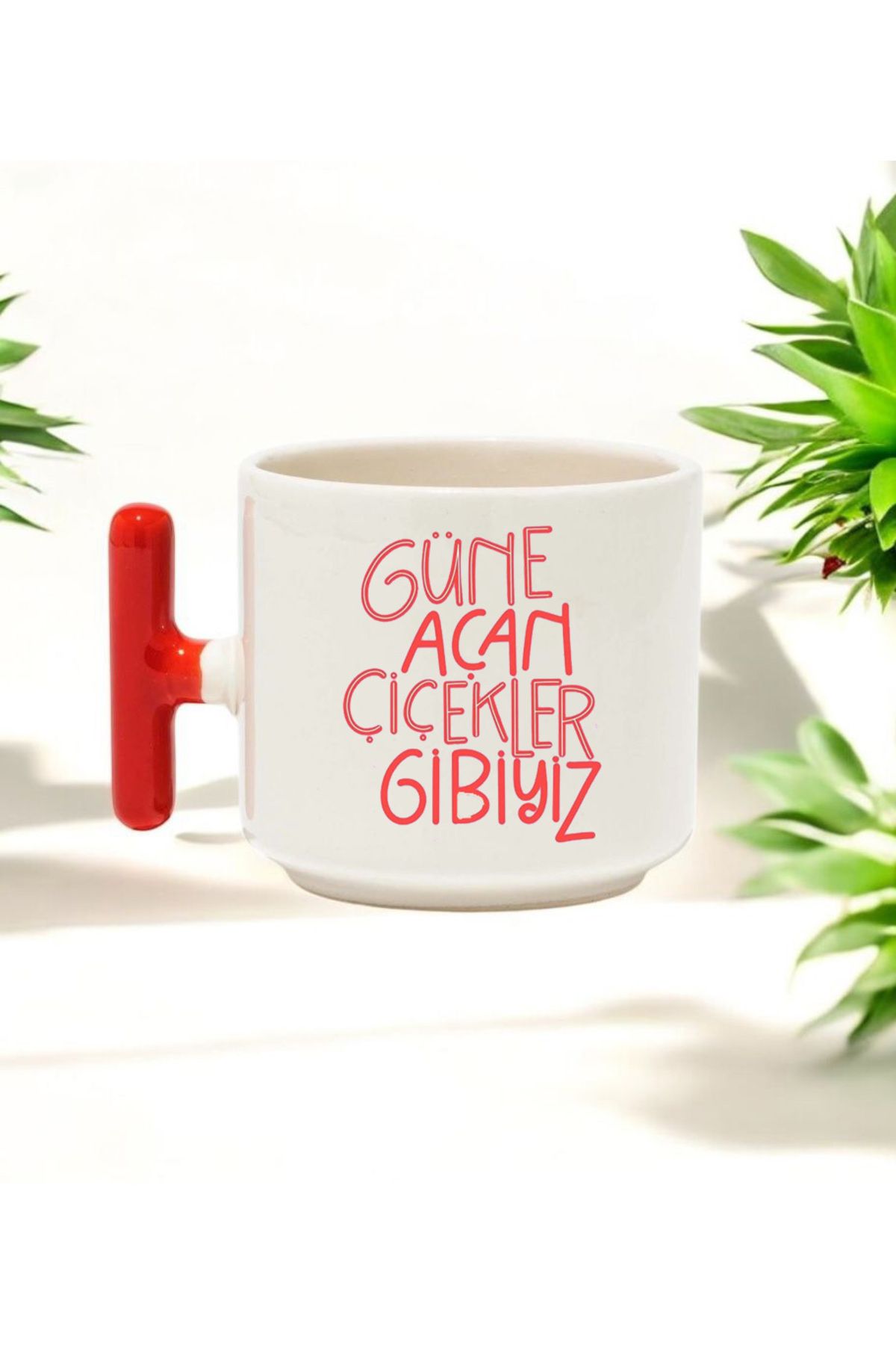 BB TRADE Güne Açan Çiçekler Gibiyiz Tasarımlı Kırmızı T Kulplu Seramik Baskılı Kupa Bardak 250 ML