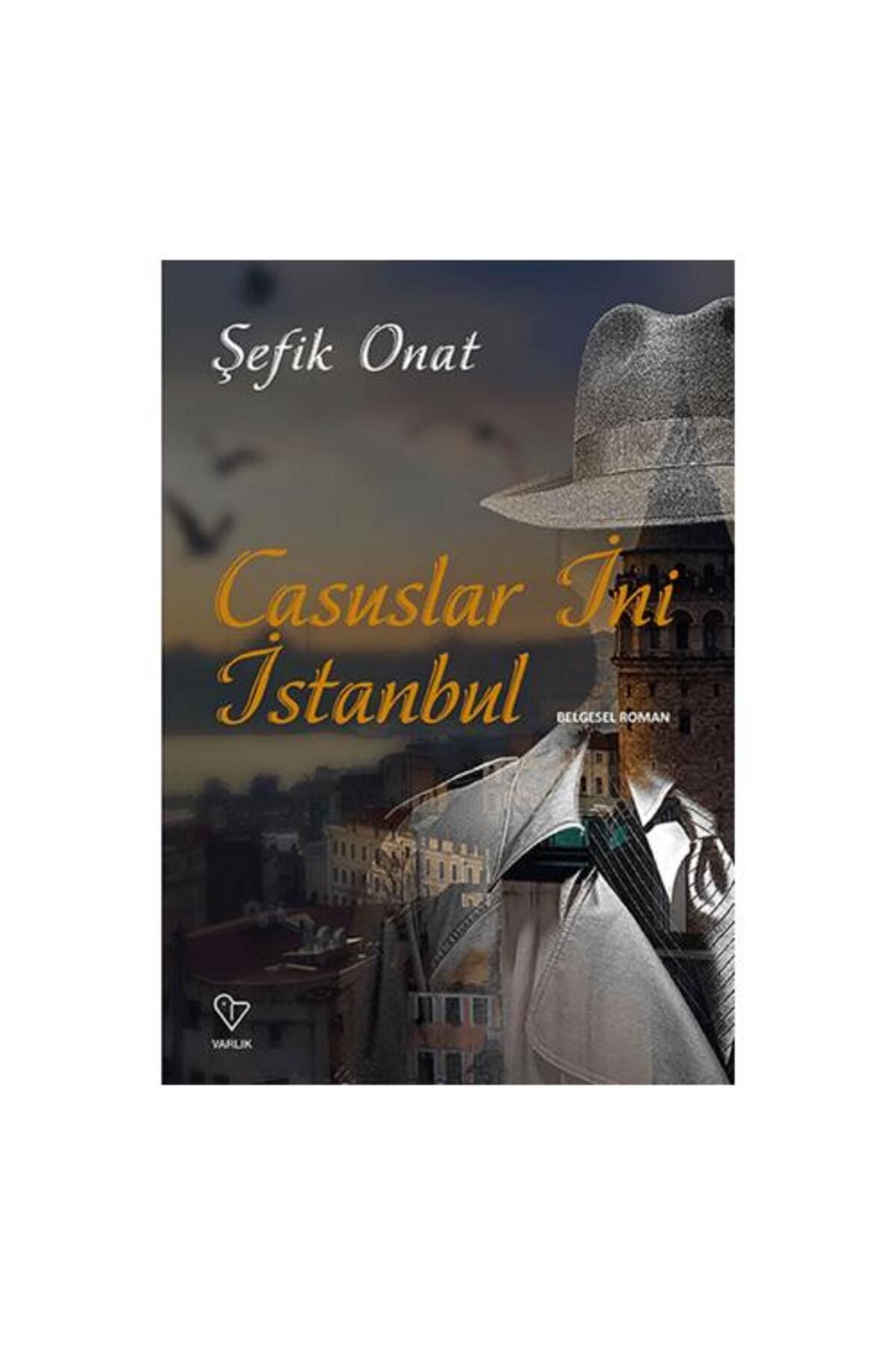 Varlık Yayınları Casuslar İni İstanbul