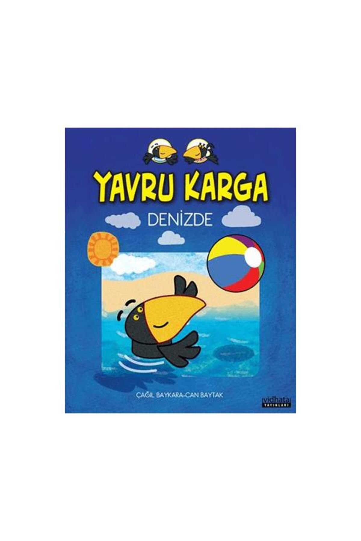 Vidhata Yayınları Yavru Karga Denizde