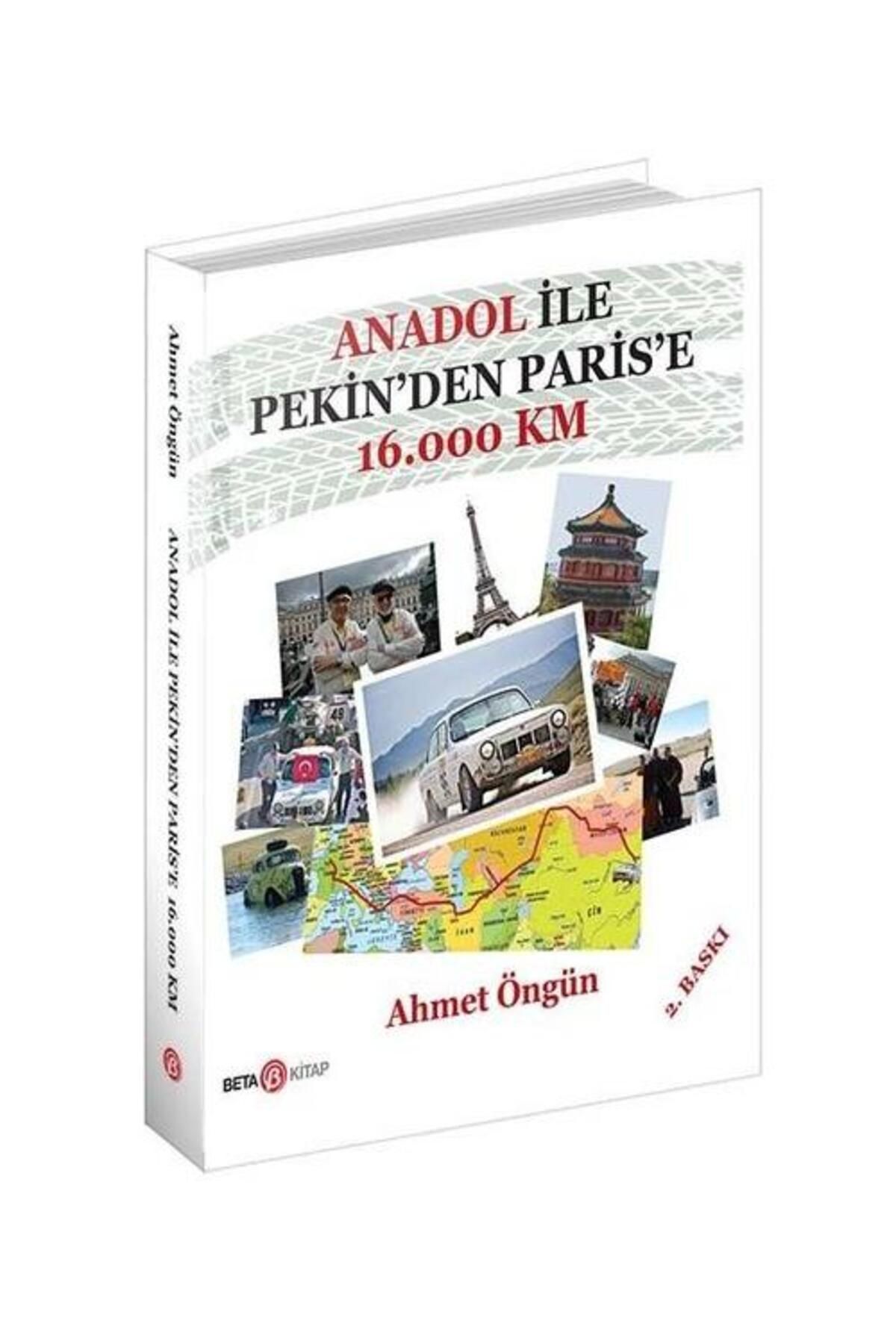 Beta Kitap Anadol İle Pekin'den Paris'e 16.000 Km