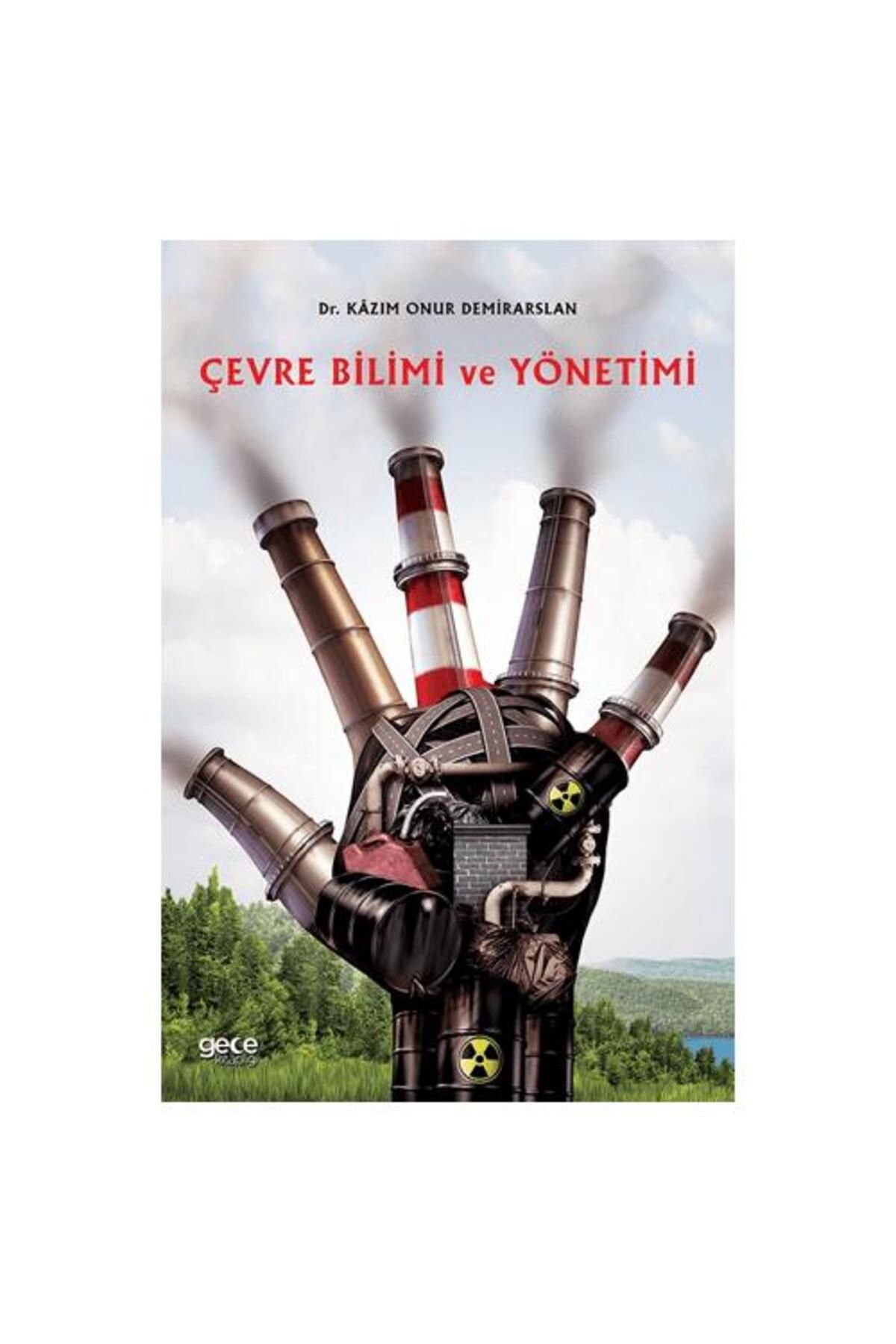 Gece Kitaplığı Çevre Bilimi ve Yönetimi