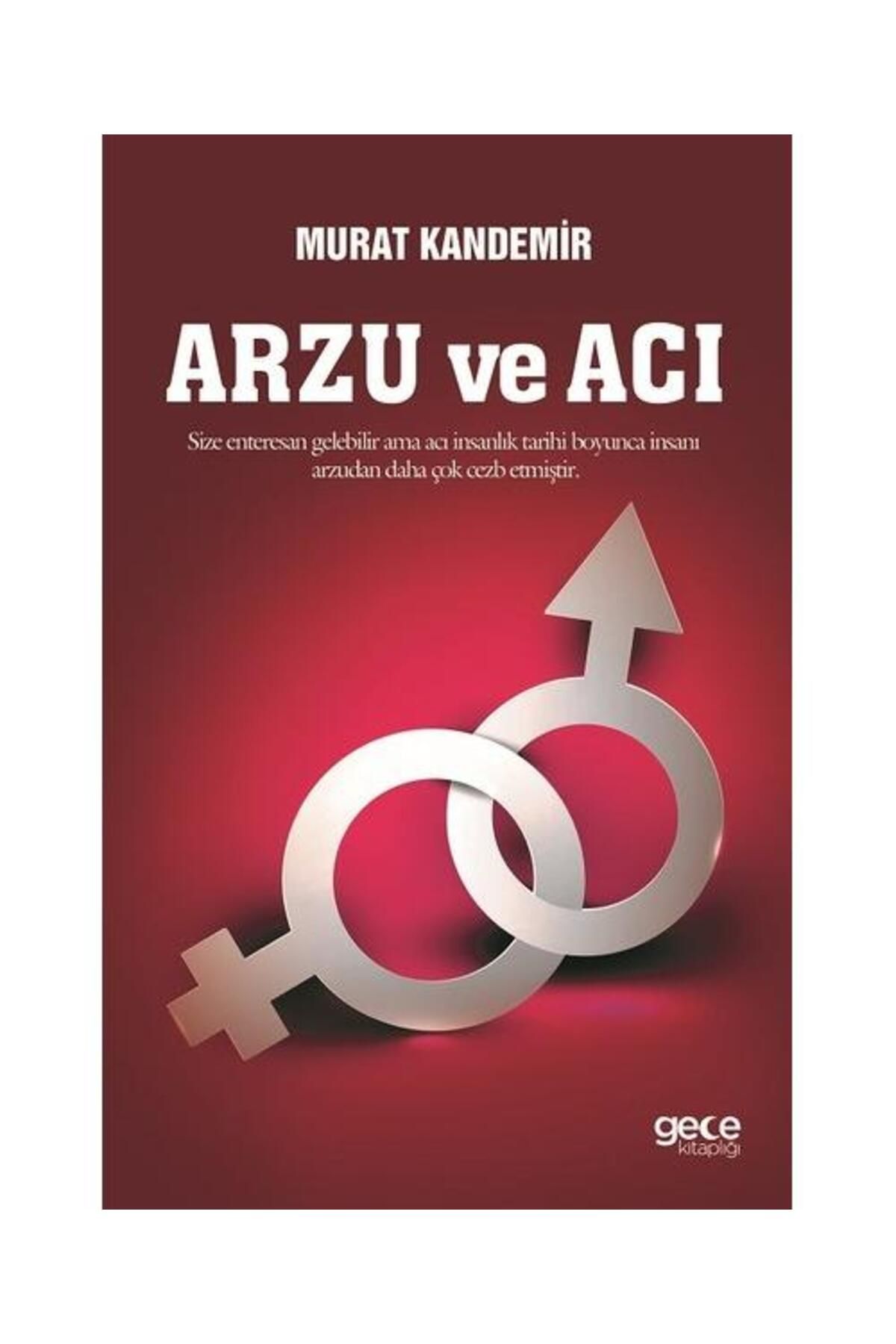 Gece Kitaplığı Arzu ve Acı
