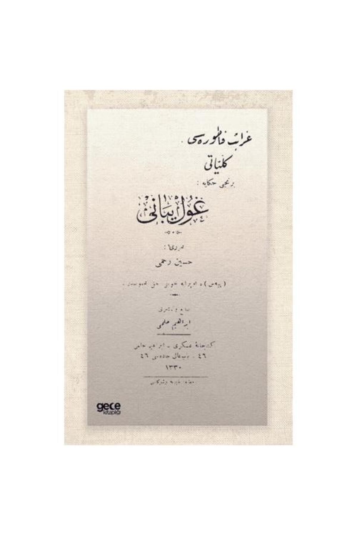 Gece Kitaplığı Gulyabani (Osmanlıca)