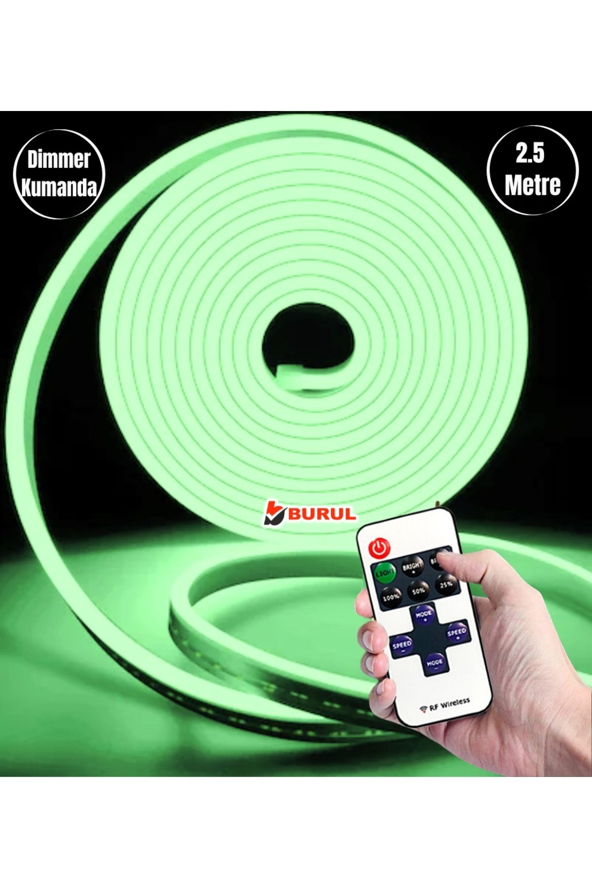 burul SB-6538 2.5 Metre Yeşil Işık Esnek Neon Led Şerit Dimmer Kumandalı Dekoratif Aydınlatma Seti