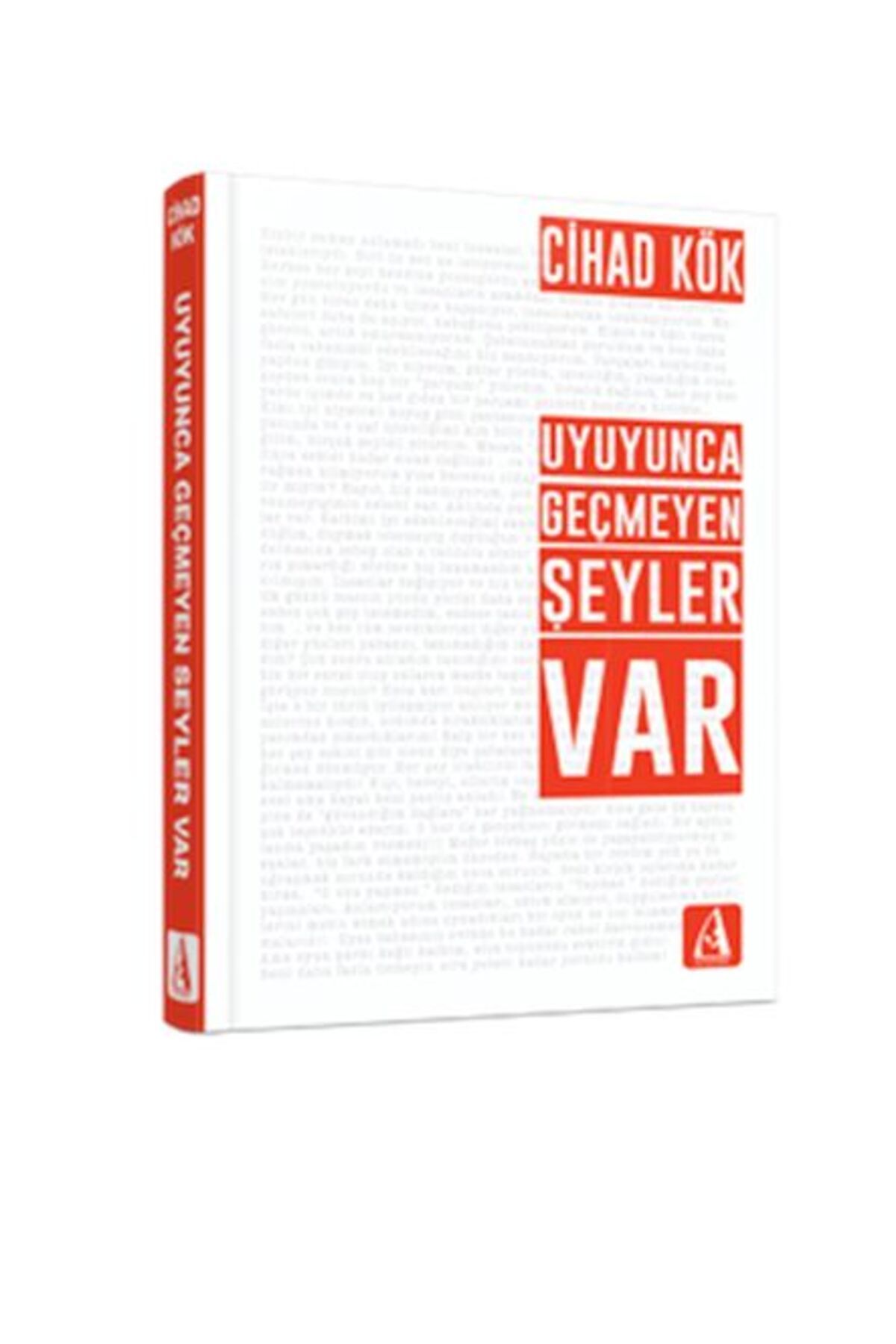Arunas Yayıncılık Uyuyunca Geçmeyen Şeyler Var