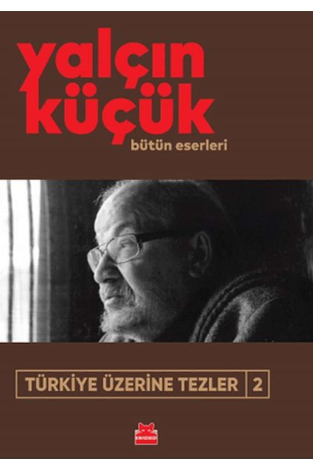 Kırmızı Kedi Yayınları Türkiye Üzerine Tezler-2