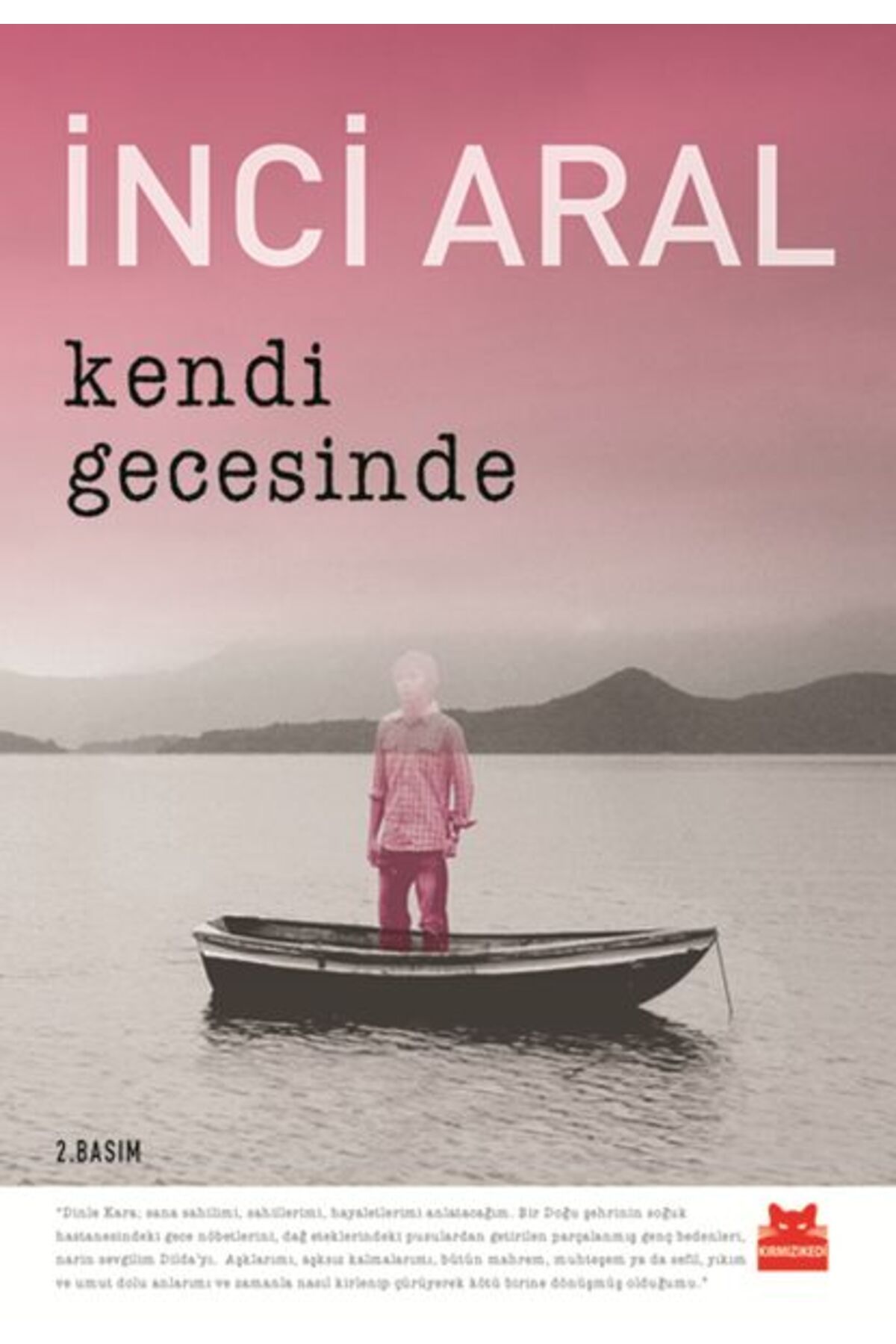 Kırmızı Kedi Yayınları Kendi Gecesinde