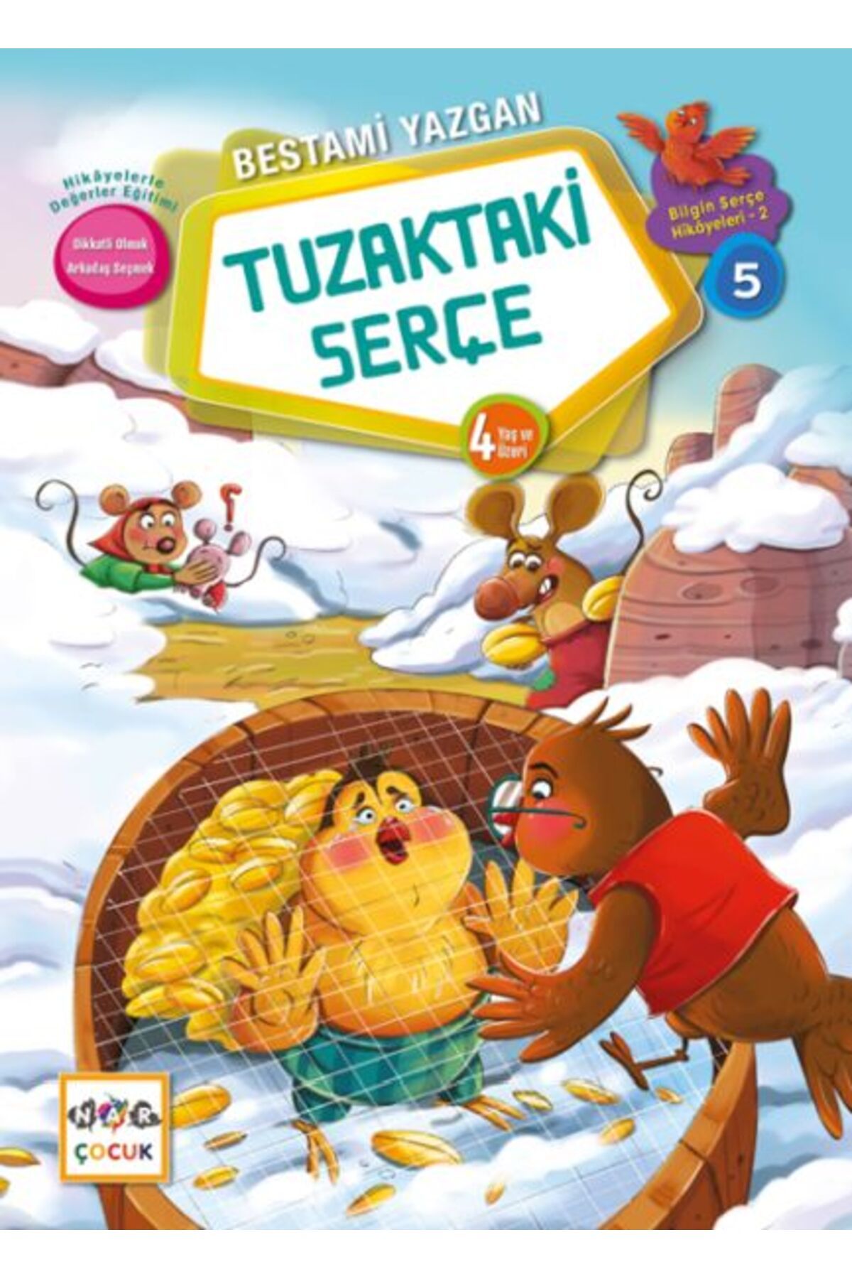 Nar Yayınları Tuzaktaki Serçe