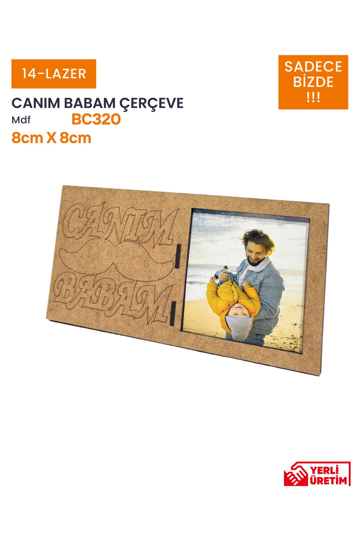 14lazerkesim CANIM BABAM BABALAR GÜNÜ ÇERÇEVE 10 ADET BC320