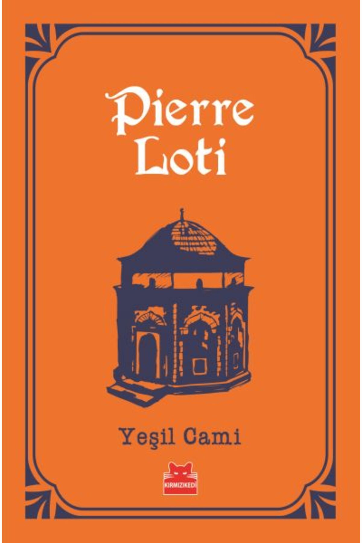Kırmızı Kedi Yayınları Yeşil Cami