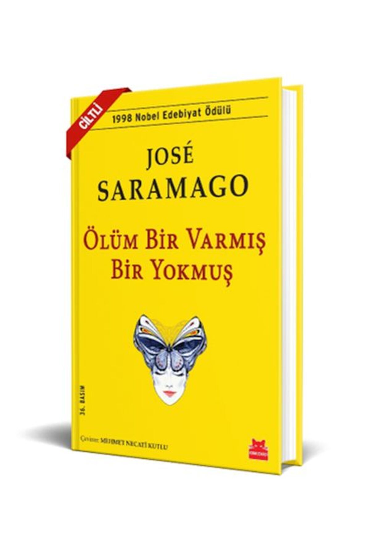 Kırmızı Kedi Yayınları Ölüm Bir Varmış Bir Yokmuş - Ciltli