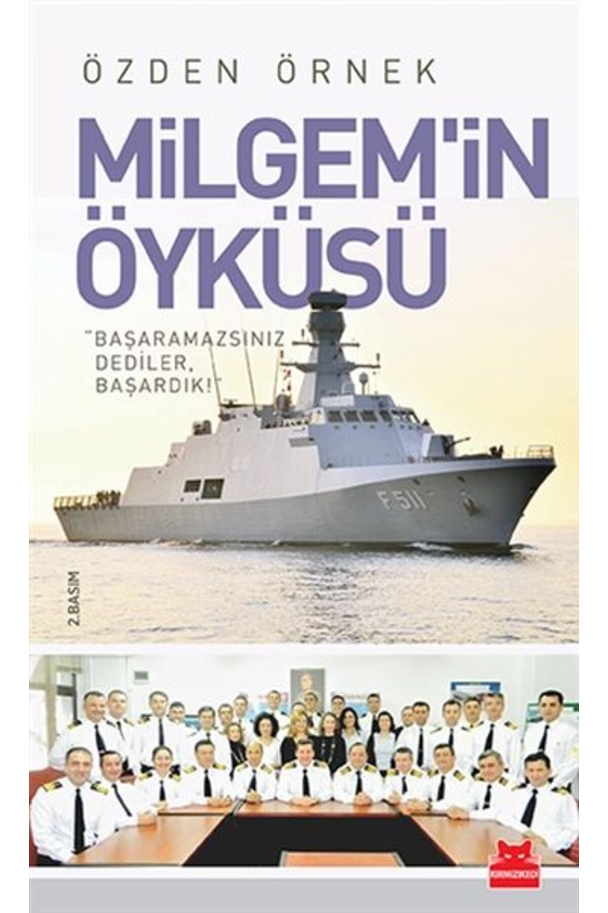 Kırmızı Kedi Yayınları Milgem'in Öyküsü