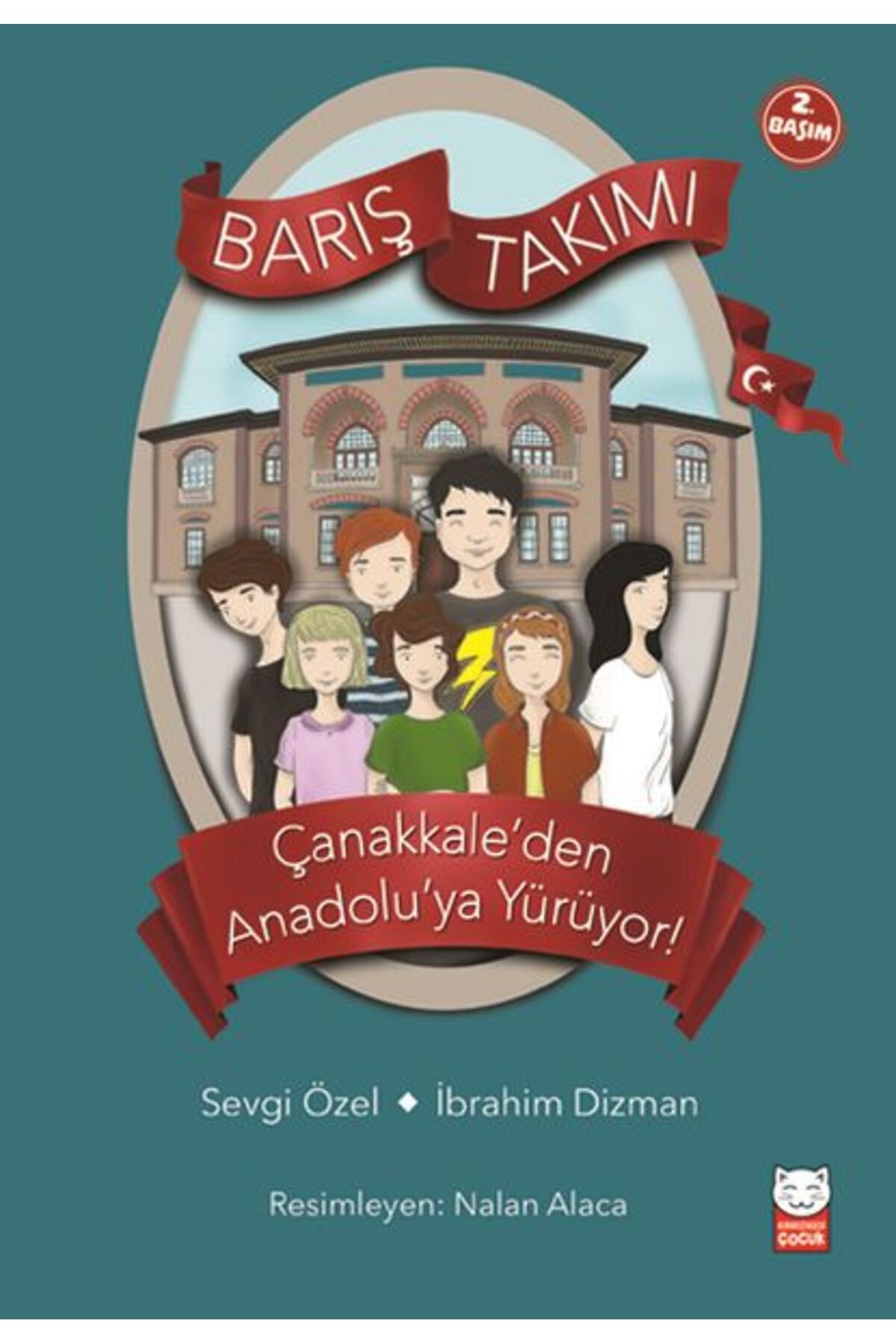 Kırmızı Kedi Çocuk Barış Takımı 2 - Çanakkale’den Anadolu’ya Yürüyor!
