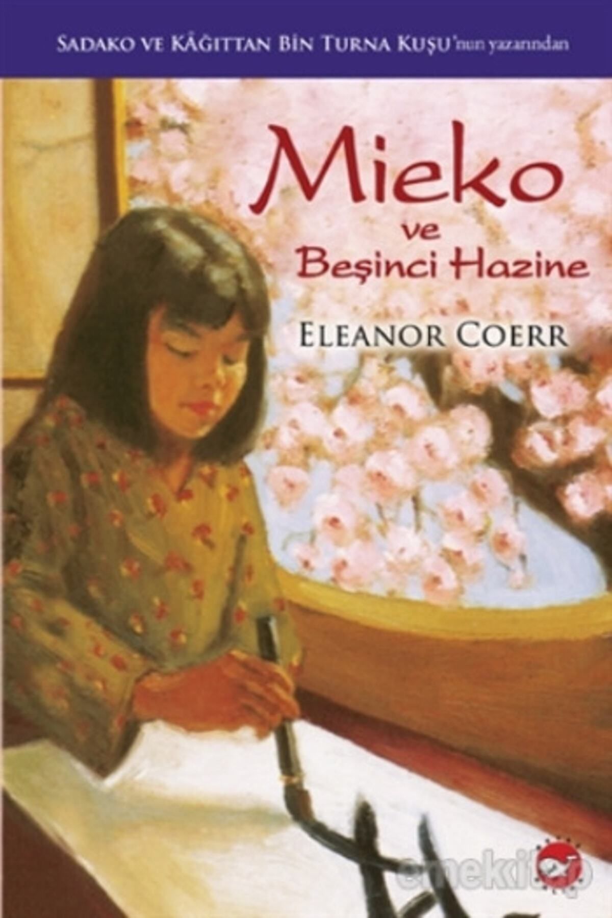 Evrensel İletişim Yayınları Mieko Ve Beşinci Hazine