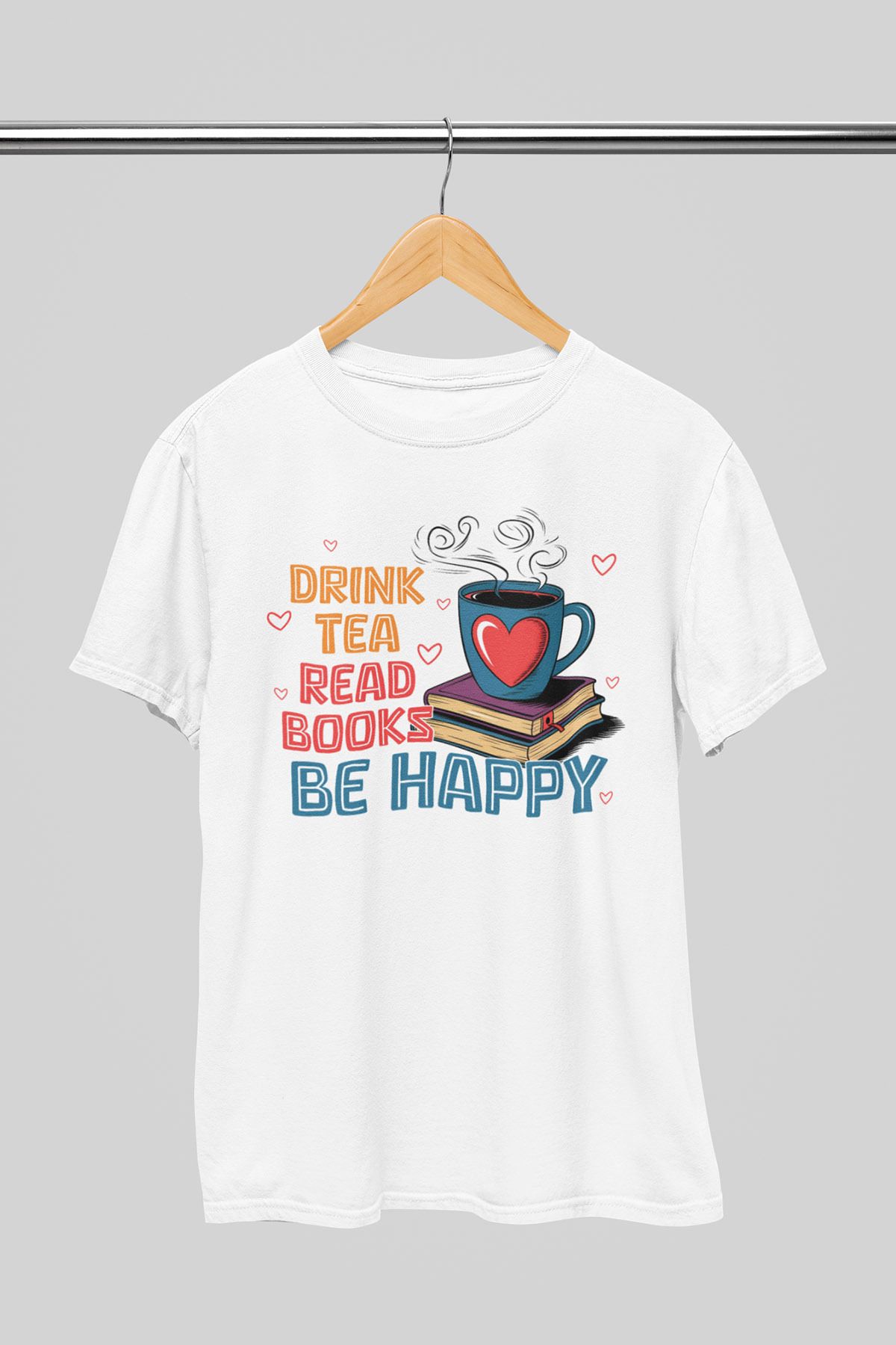 giftkonsept Drink Tea Read Books Be Happy Kitap Hediyelik %100 Pamuklu Regular Beyaz Tişört