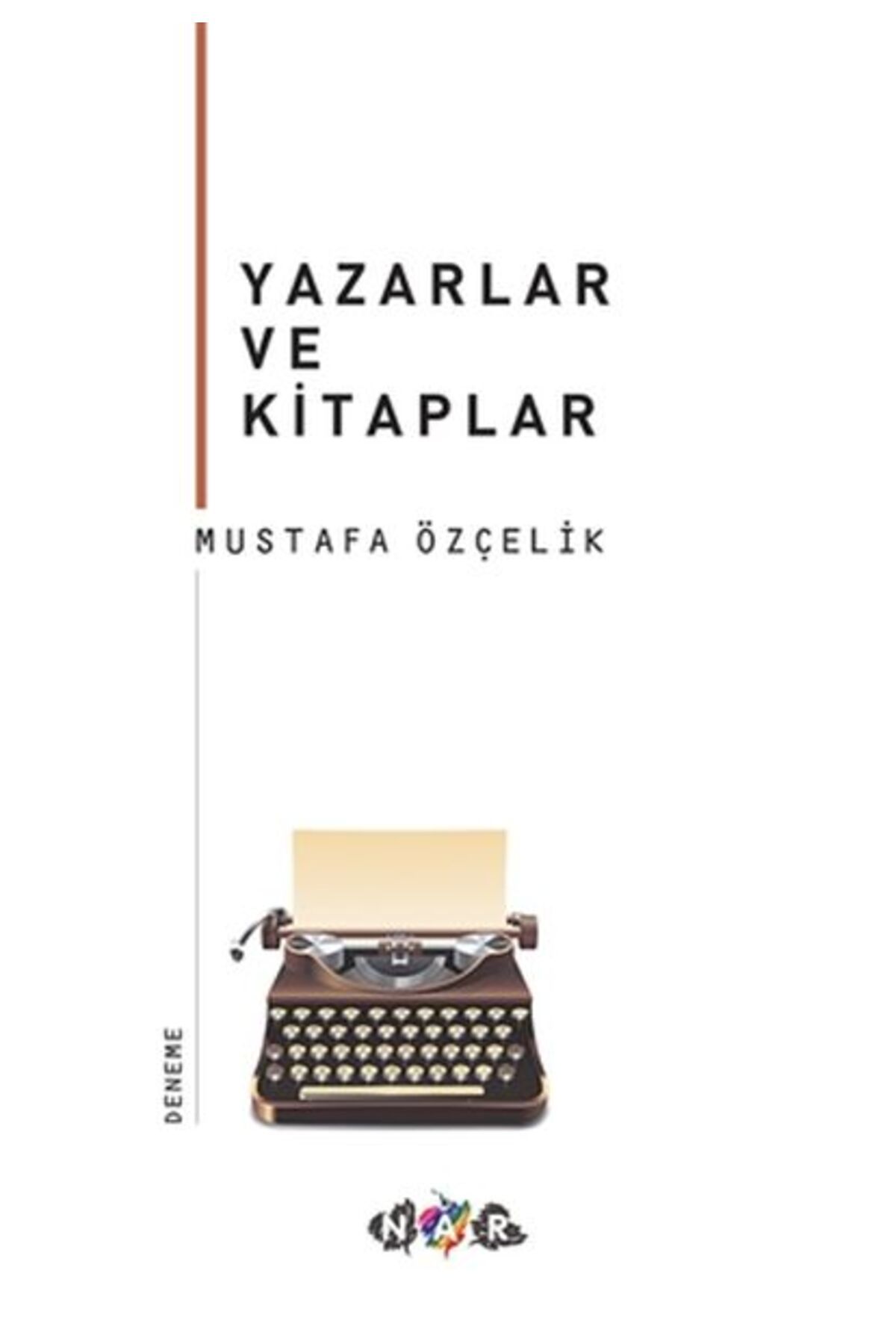 Nar Yayınları Yazarlar ve Kitaplar