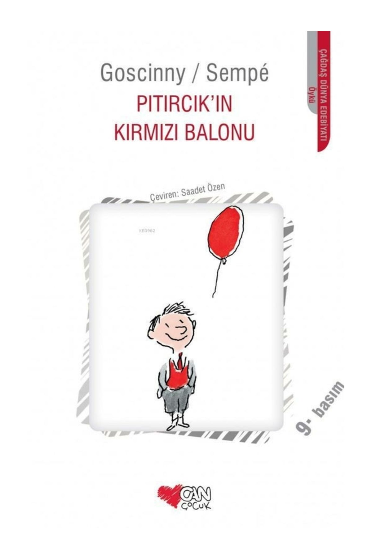 Can Çocuk Pıtırcık'ın Kırmızı Balonu Goscinny Sempe