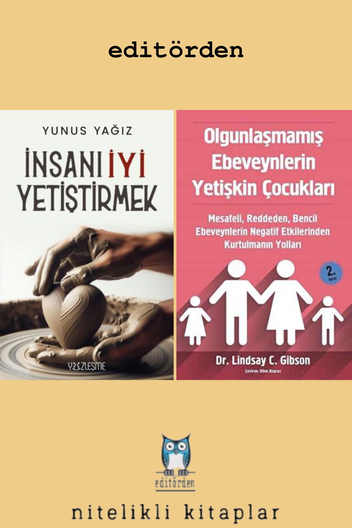 Yüzleşme Yayınları Olgunlaşmamış Ebeveynlerin Yetişkin Çocukları - İnsanı İyi Yetiştirmek / Yunus Yağız
