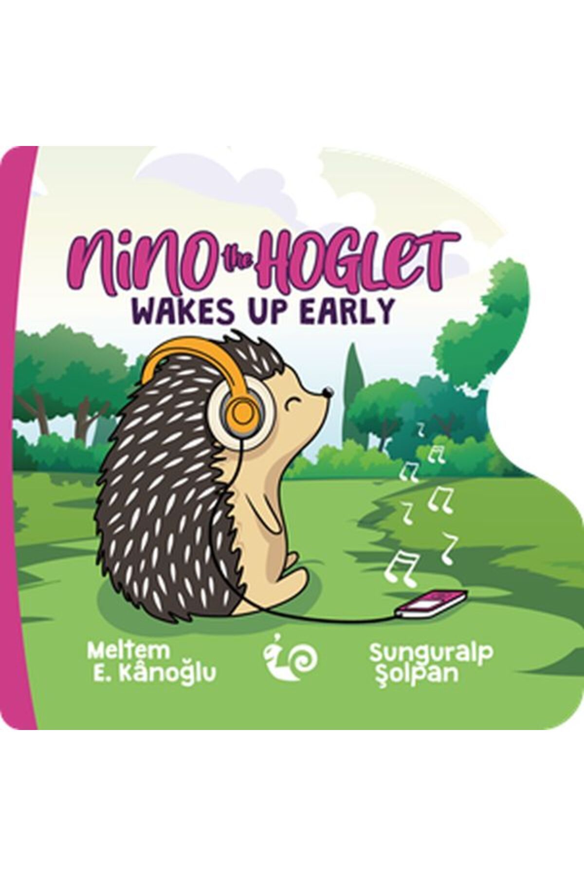 Karatay Yayınları Nino the Hoglet - Wakes Up Early
