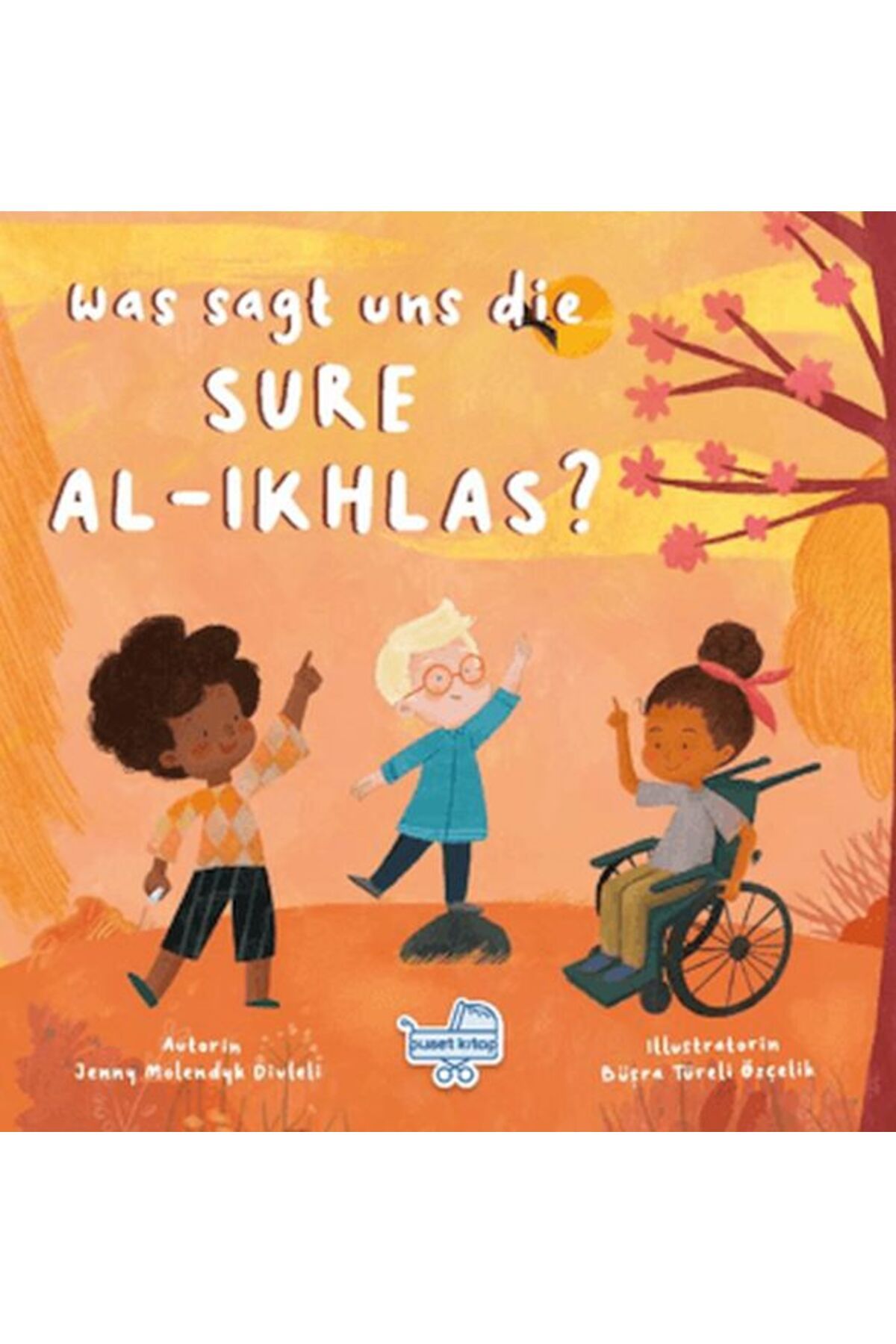 Puset Kitap Was sagt uns die Sure Al-Ikhlas? (Almanca İhlas Suresi Bize Ne Anlatıyor?)