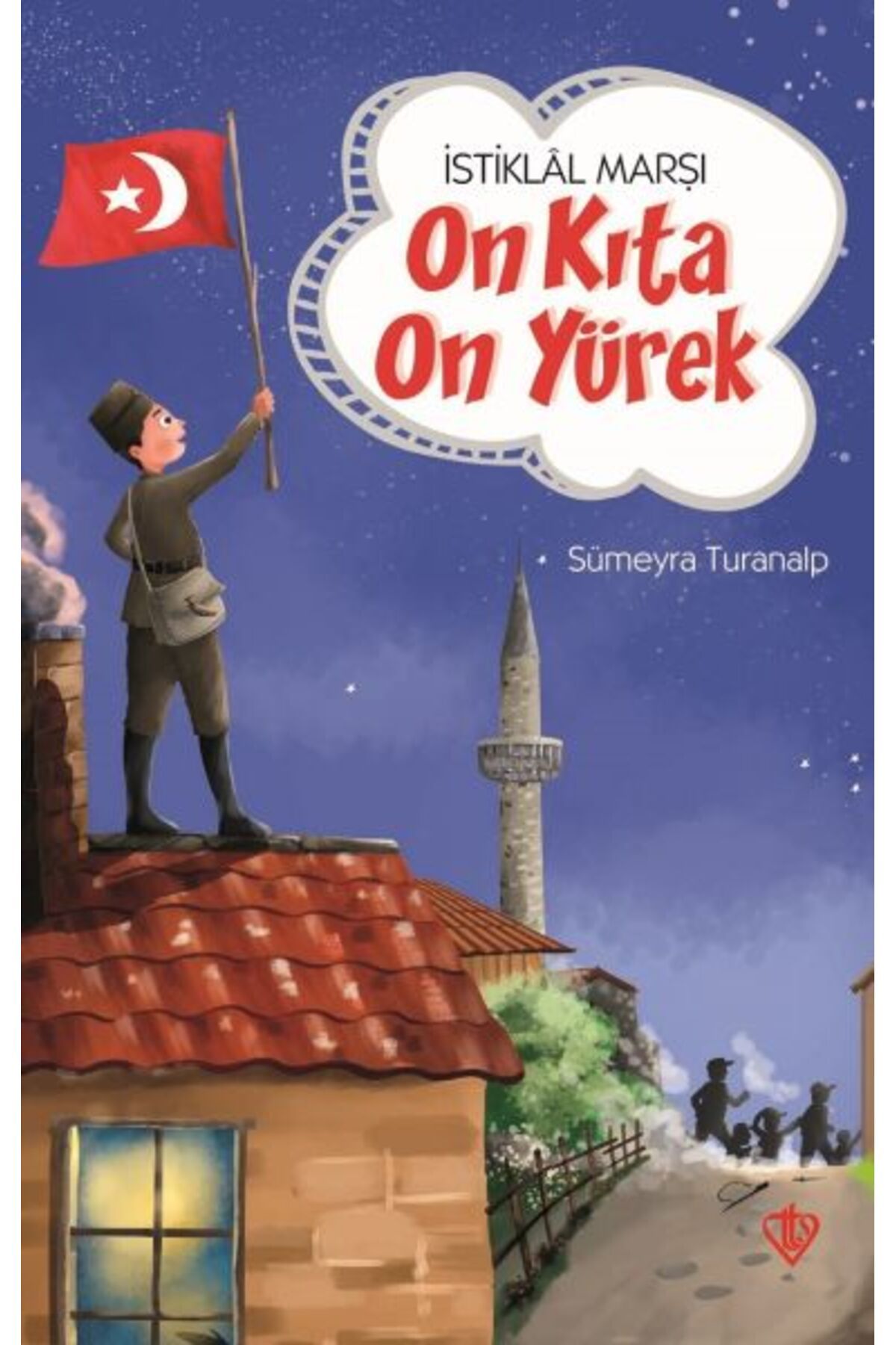 Türkiye Diyanet Vakfı Yayınları İstiklal Marşı On Kıta On Yürek