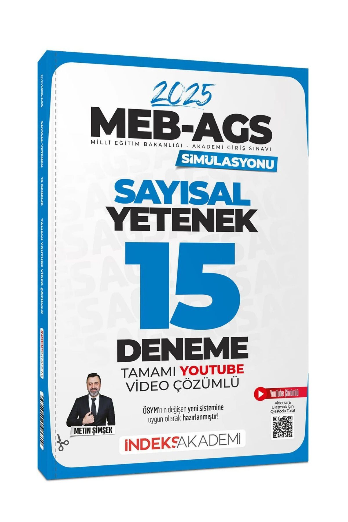 İndeks Akademi 2025 MEB-AGS Simülasyonu Sayısal Yetenek Tamamı Çözümlü 15 Deneme-Metin Şimşek