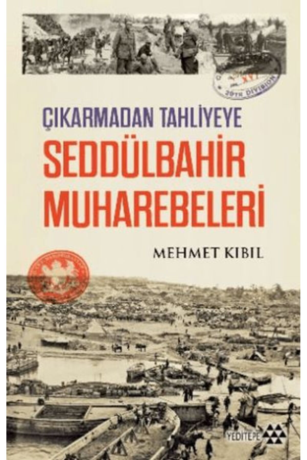 Yeditepe Yayınevi Seddülbahir Muharebeleri
