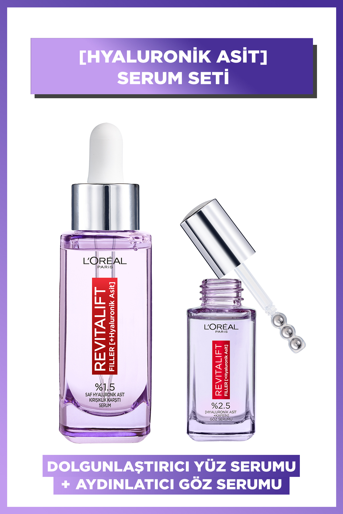 L'Oreal Paris Revitalift Filler %1.5 Saf Hyaluronik Asit Kırışıklık Karşıtı Serum& Aydınlatıcı Göz Serumu