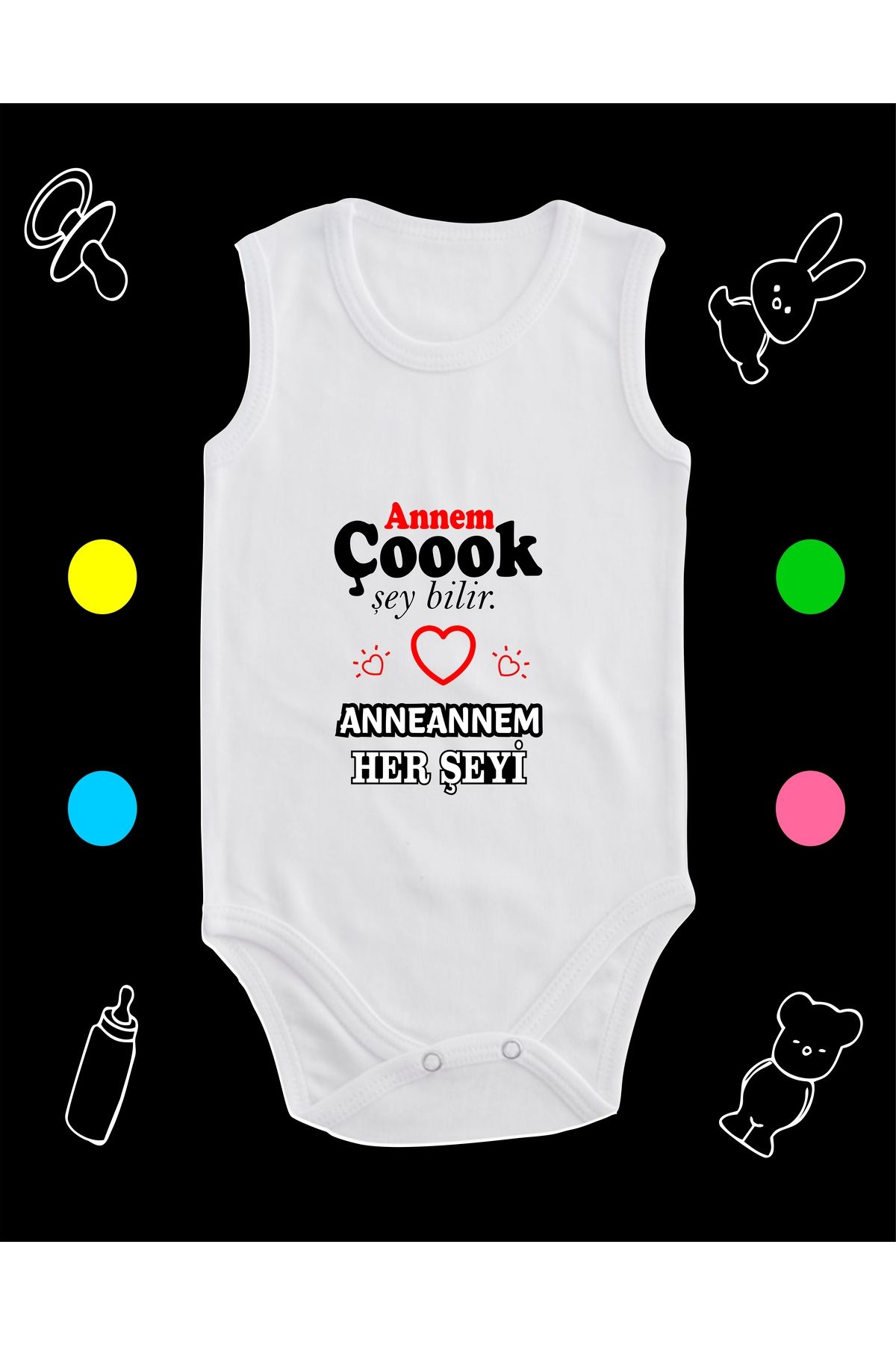 enmalife Pamuklu Annem Çokşey Bilir Anneannem Herşeyi Baskılı Penye Bebek Body Çıtçıtlı Badi Zıbın ZYN127