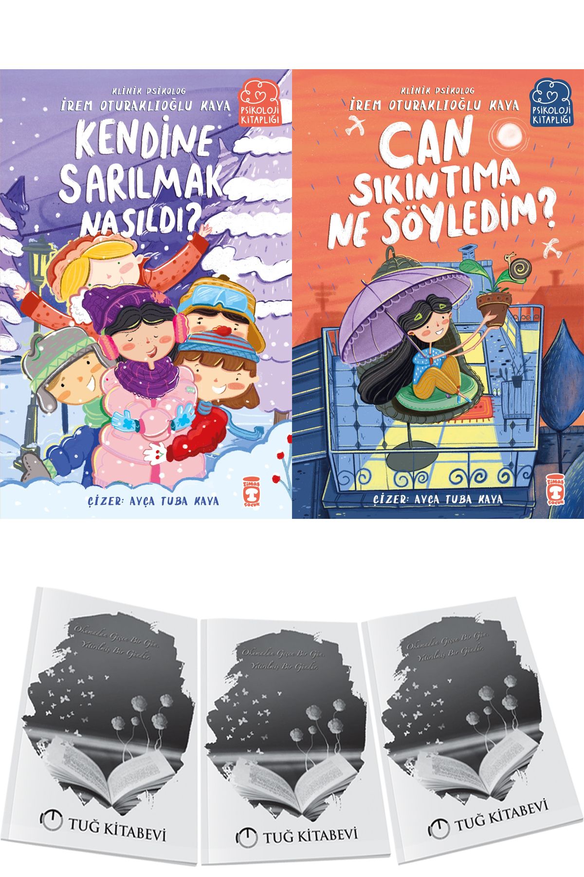 Timaş Çocuk Kendine Sarılmak Nasıldı? ve Can Sıkıntıma Ne Söyledim? 2li Set İrem Oturaklıoğlu Kaya + Hediyeli