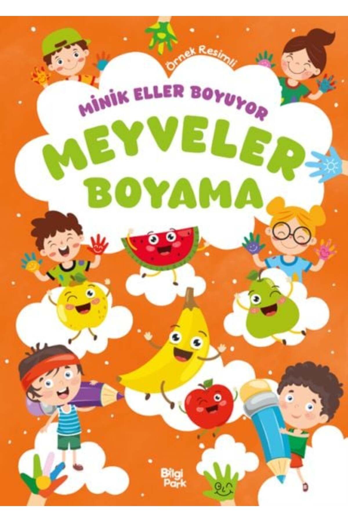 Karatay Yayınları Minik Eller Boyuyor Meyveler Boyama Kitabı Örnek Resimli