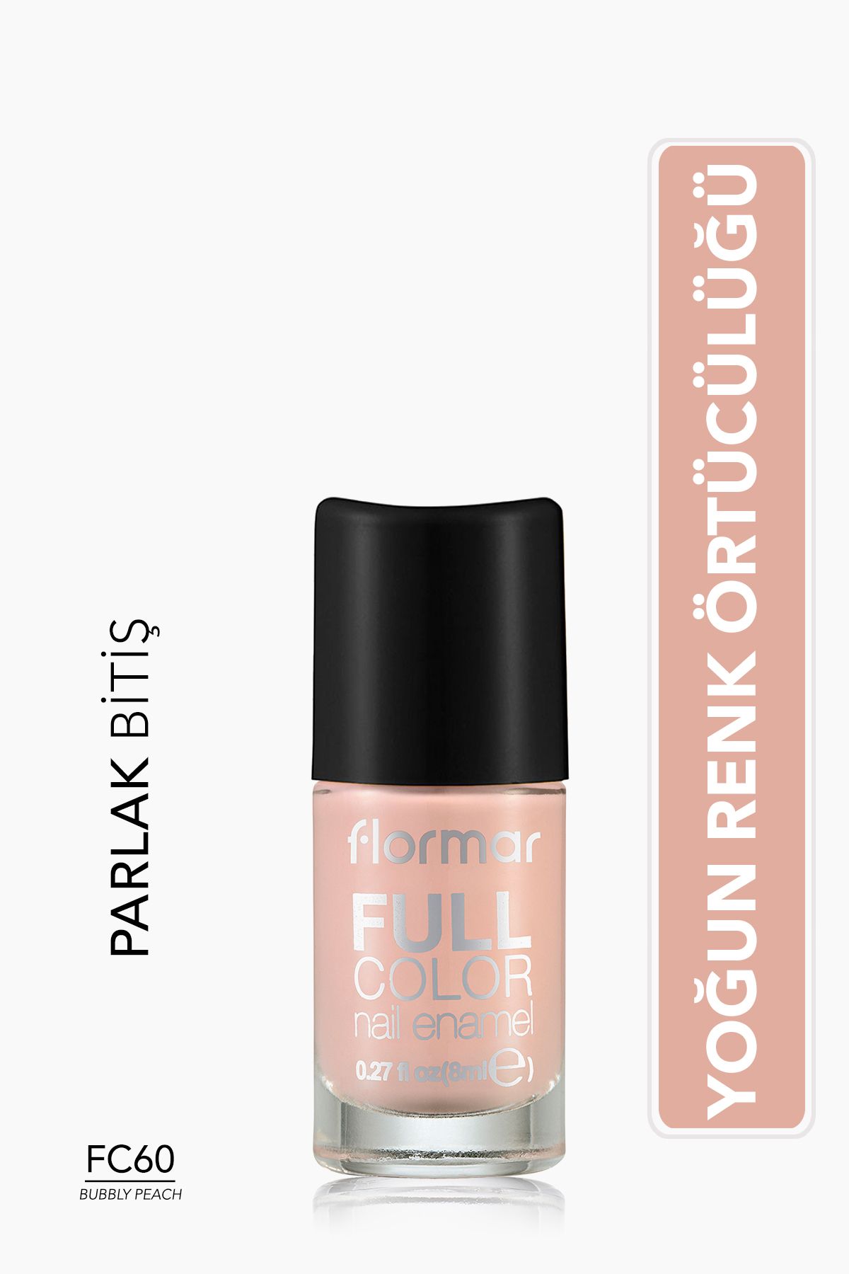 Flormar Full Color Ultra Yüksek Pigmentli & Parlak Bitişli Oje