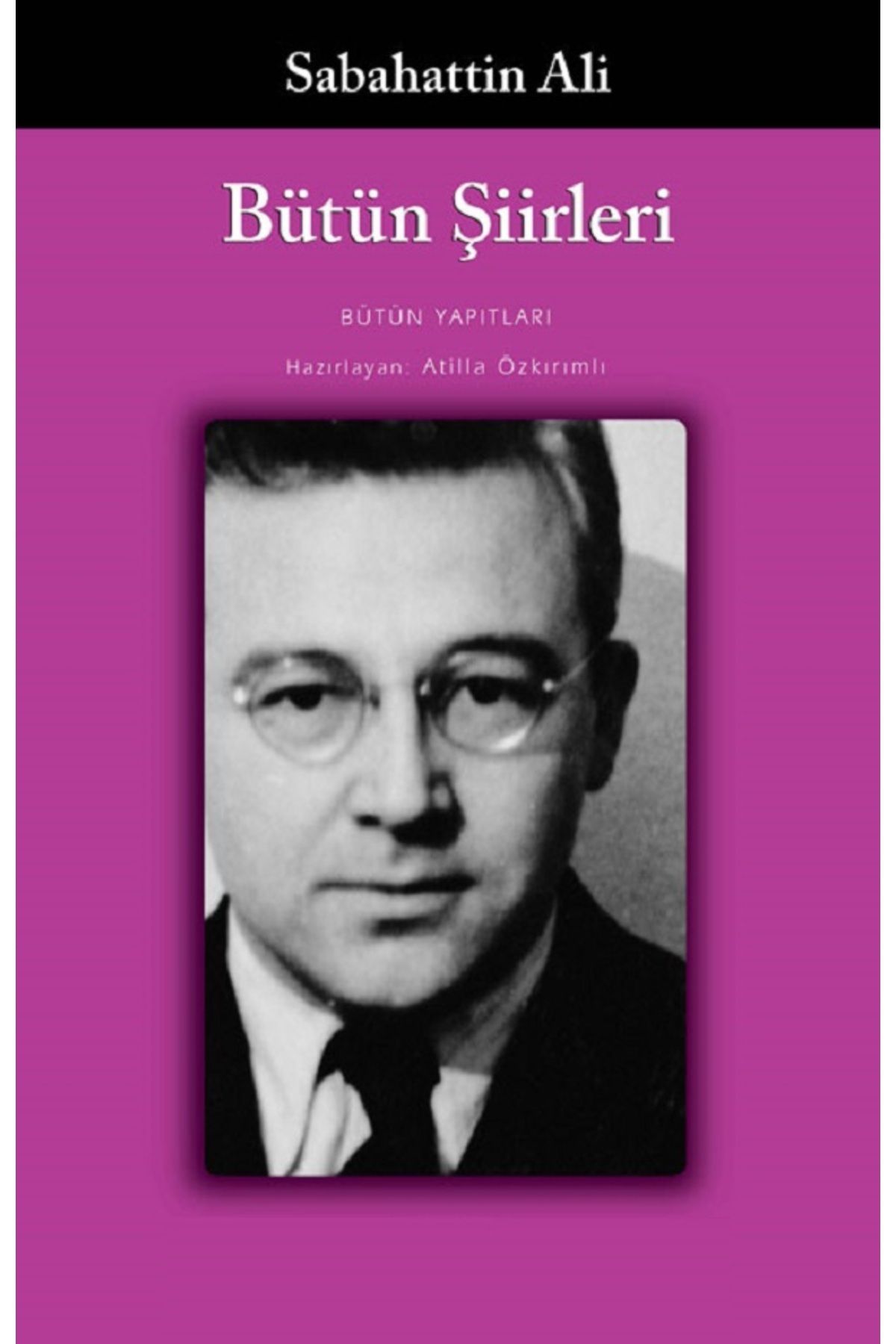 Bloomsbury Bütün Şiirleri – Sabahattin Ali