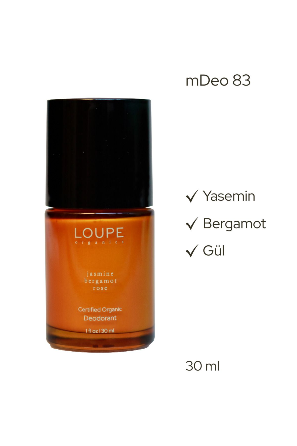 Loupe Organics Mdeo83 Organik Deodorant Roll-on Yasemin, Bergamot, Gül | %100 Doğal, Alüminyum Içermez 30ml