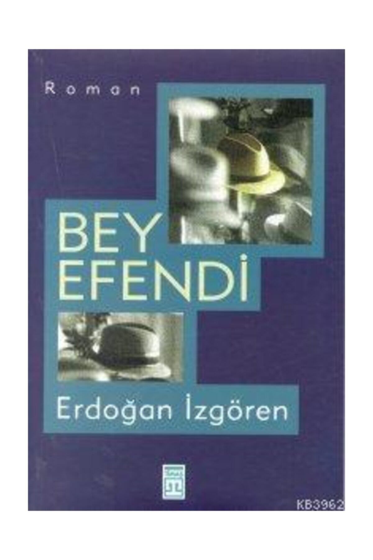 Literatürk Academia Beyefendi - Erdoğan İzgören (1996 Basım)