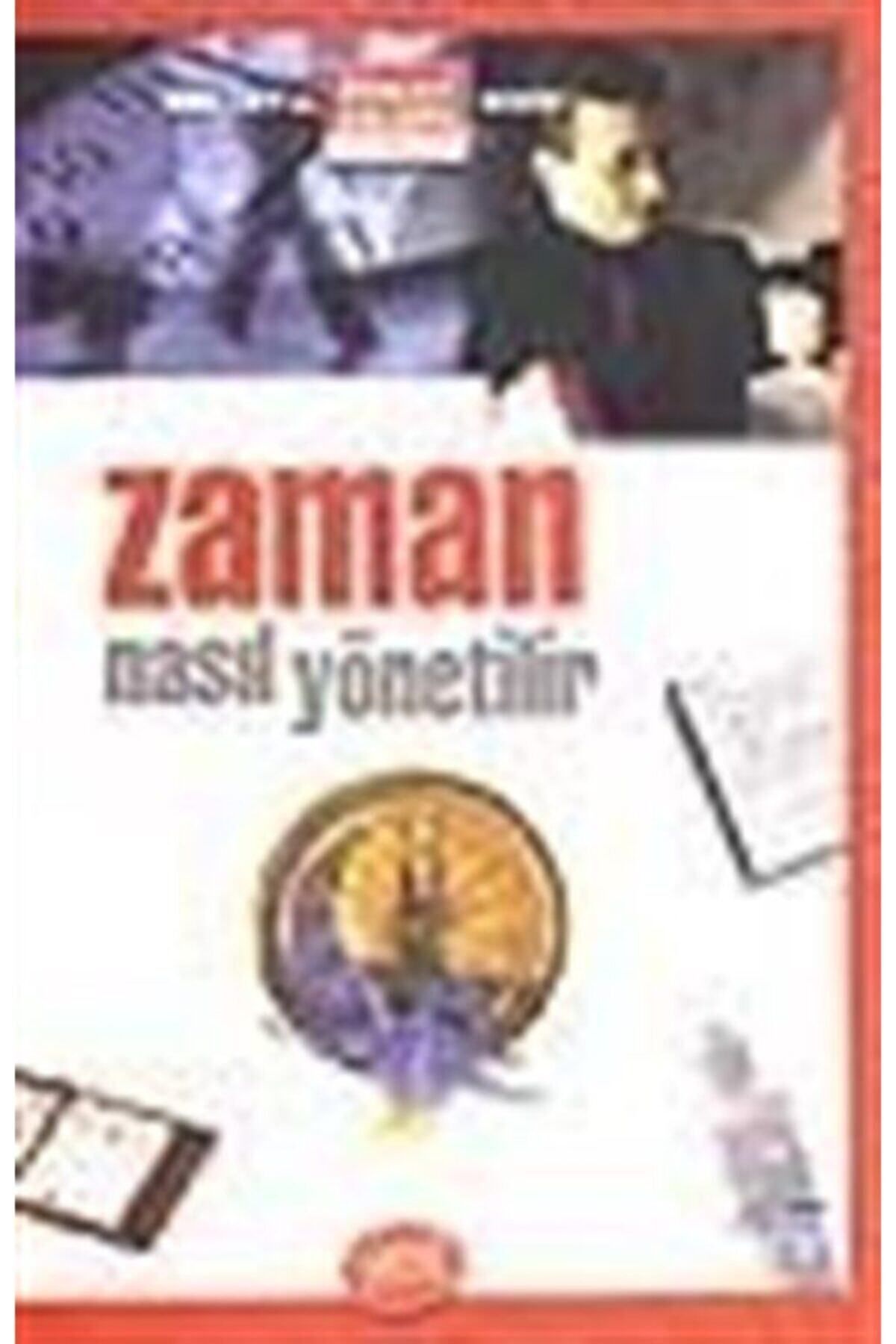 Literatürk Academia Zaman Nasıl Yönetilir / Ron Fry (2000 Basım)