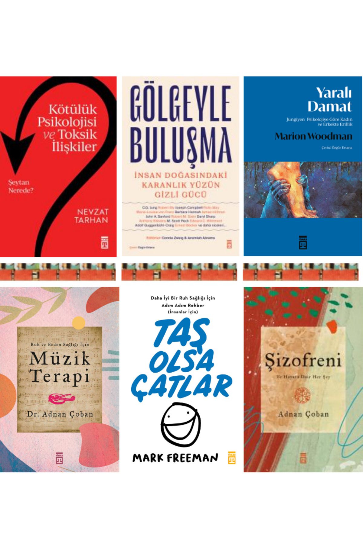 Timaş Yayınları Gölgeyle Buluşma, Taş Olsa Çatlar, Kötülük Psikolojisi ve Toksik İlişkiler,Yaralı Damat(6kitap)