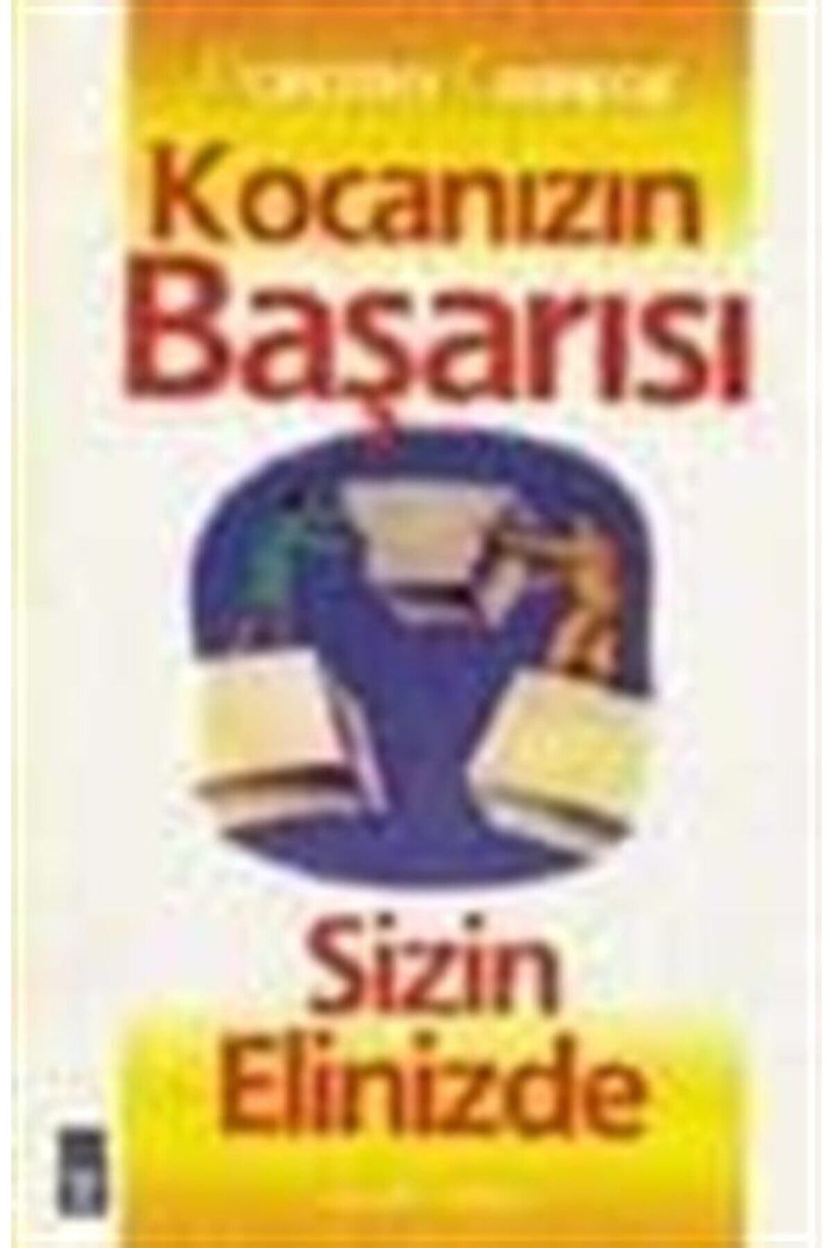 Literatürk Academia Kocanızın Başarısı Sizin Elinizde - Dorothy Carnegie (1998 Basım)