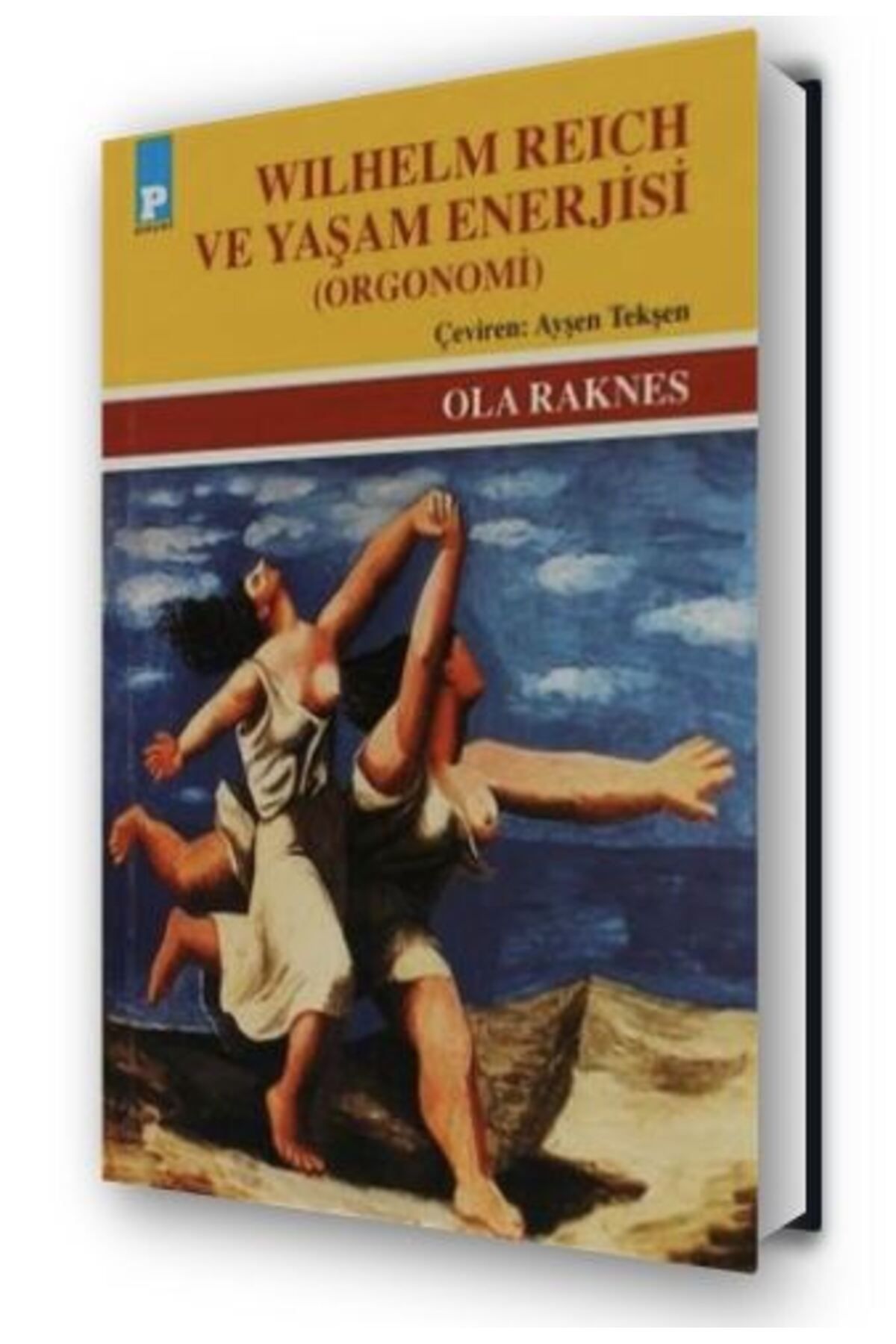Payel Yayınları Wilhelm Reich Ve Yaşam Enerjisi-Ola Raknes