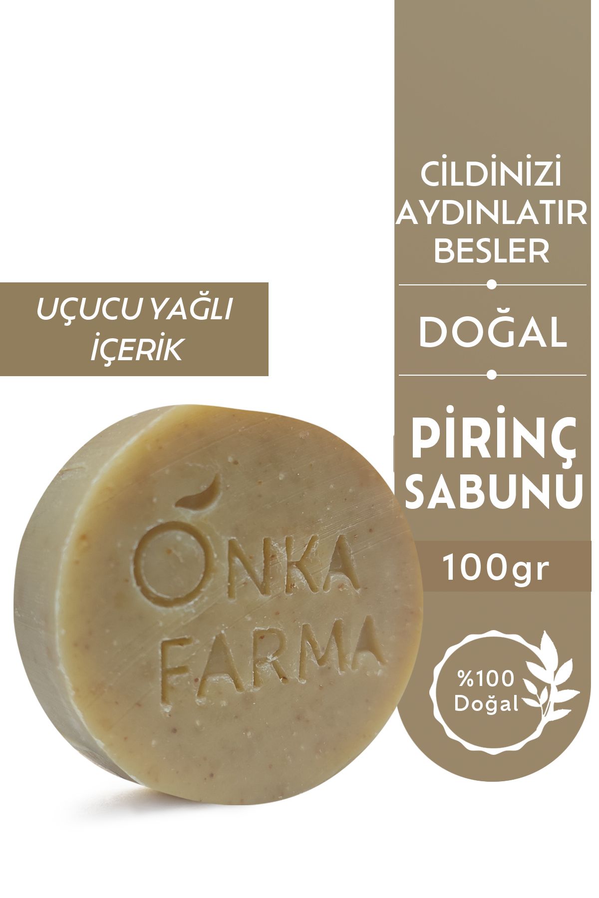 OnkaFarma Onka Farma Pirinç Doğal Sabun 100 gr Cilt Beyazlatıcı Yenileyici Katı Sabun