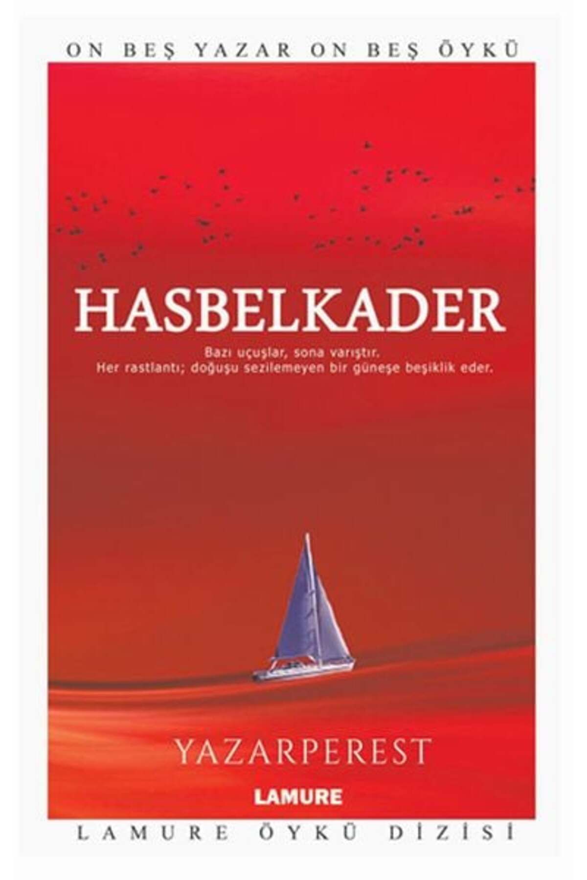 Karatay Yayınları Lamure Öykü Dizisi Hasbelkader