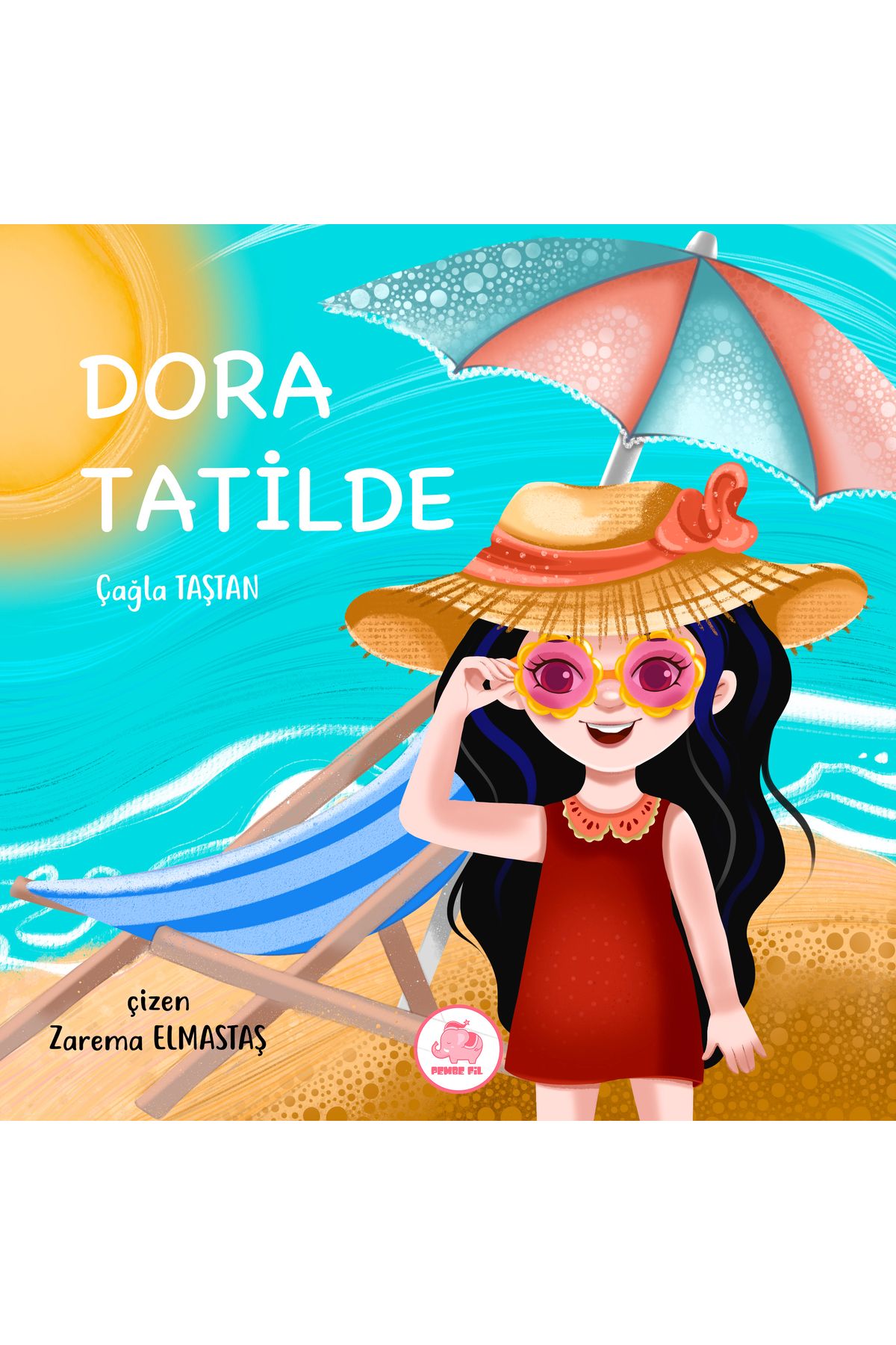 PEMBEFİL Dora Tatilde