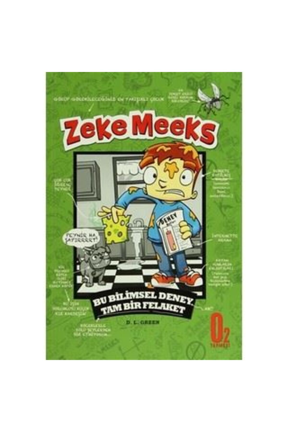 O2 Yayıncılık Zeke Meeks Bu Bilimsel Deney Tam Bir Felakat